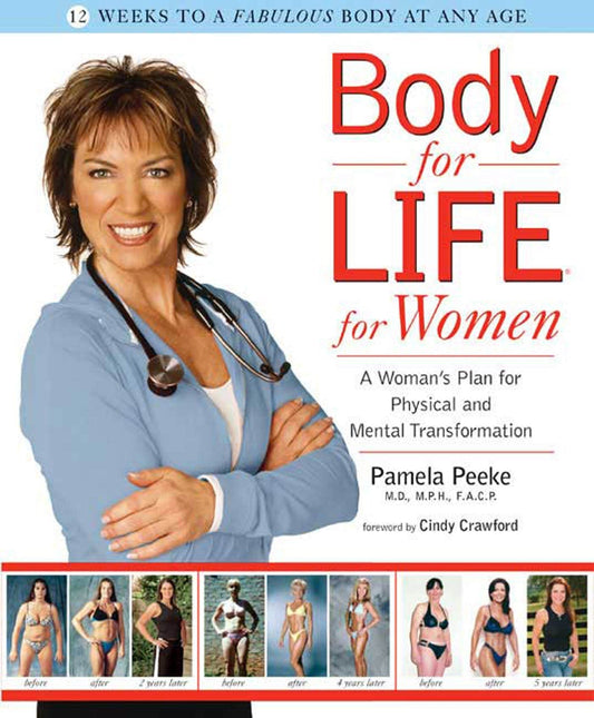 Body for Life for Women: A Womans Plan for Physical and Mental Transformation book cover