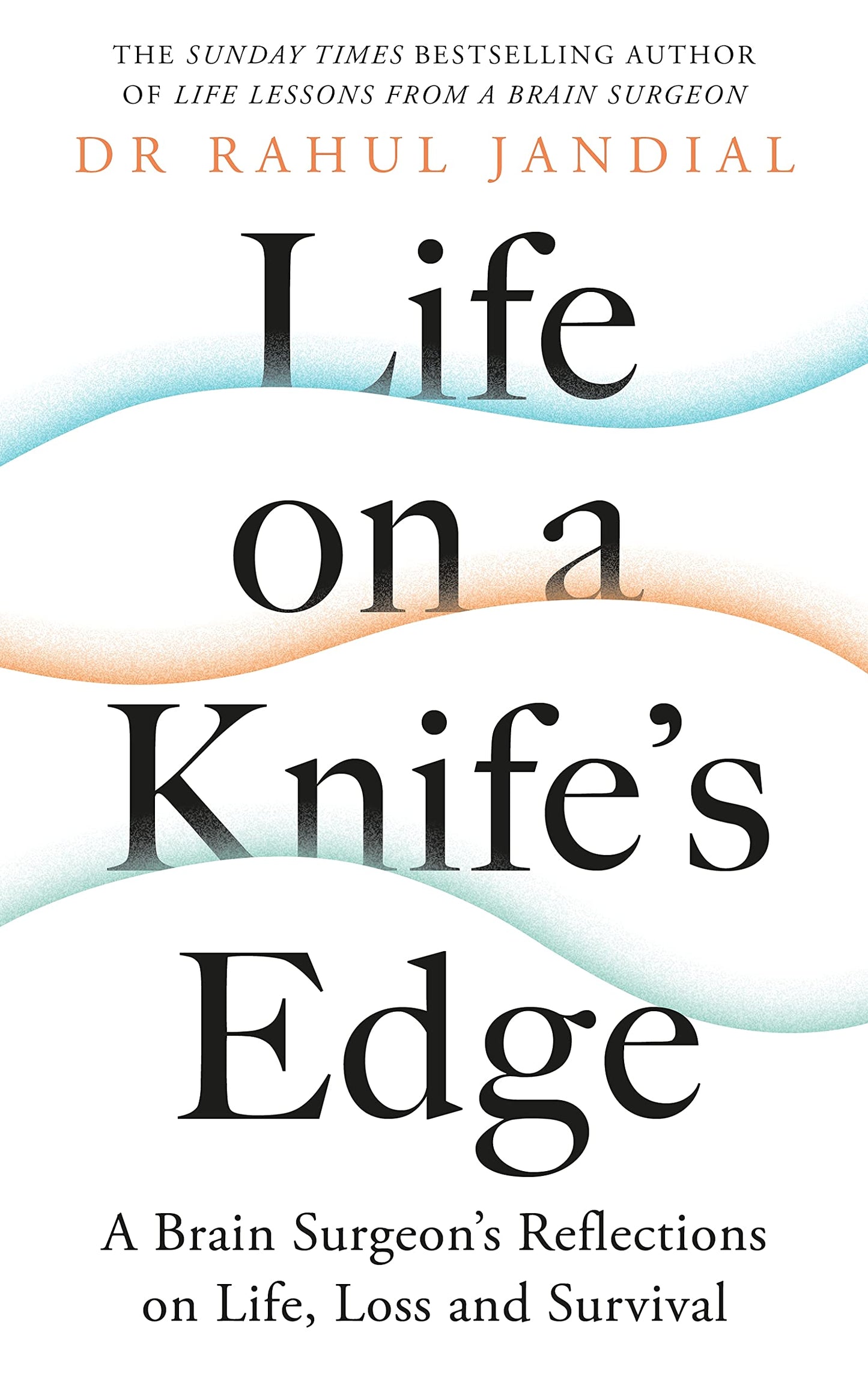Life on a Knife’s Edge (Lead Title) book cover