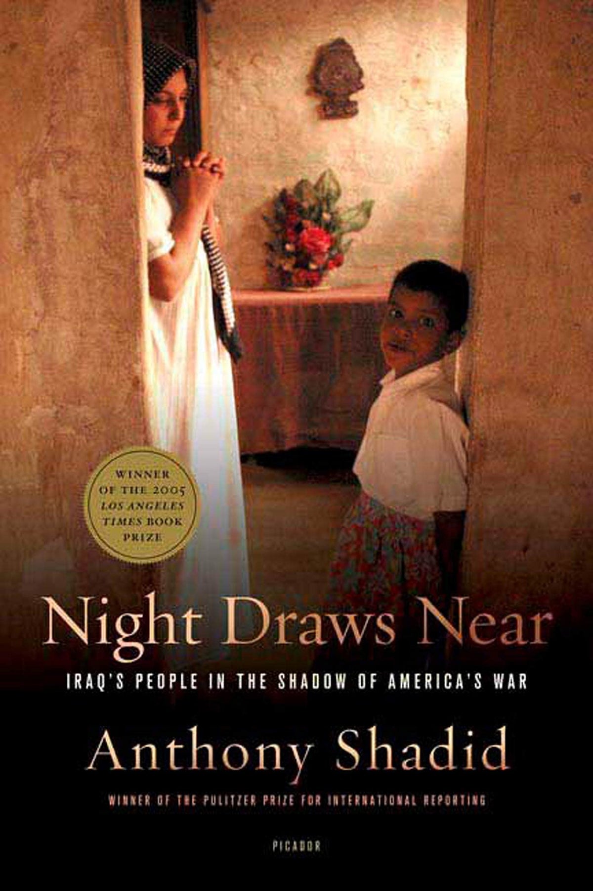 Night Draws Near: Iraqs People in the Shadow of Americas War book cover
