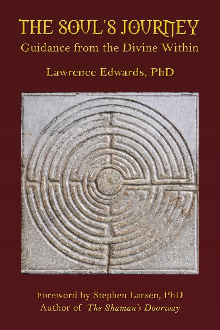 The Souls Journey: Guidance from the Divine Within book cover