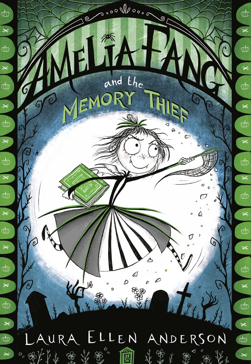 Amelia Fang And The Memory Thief (Book 3) book cover