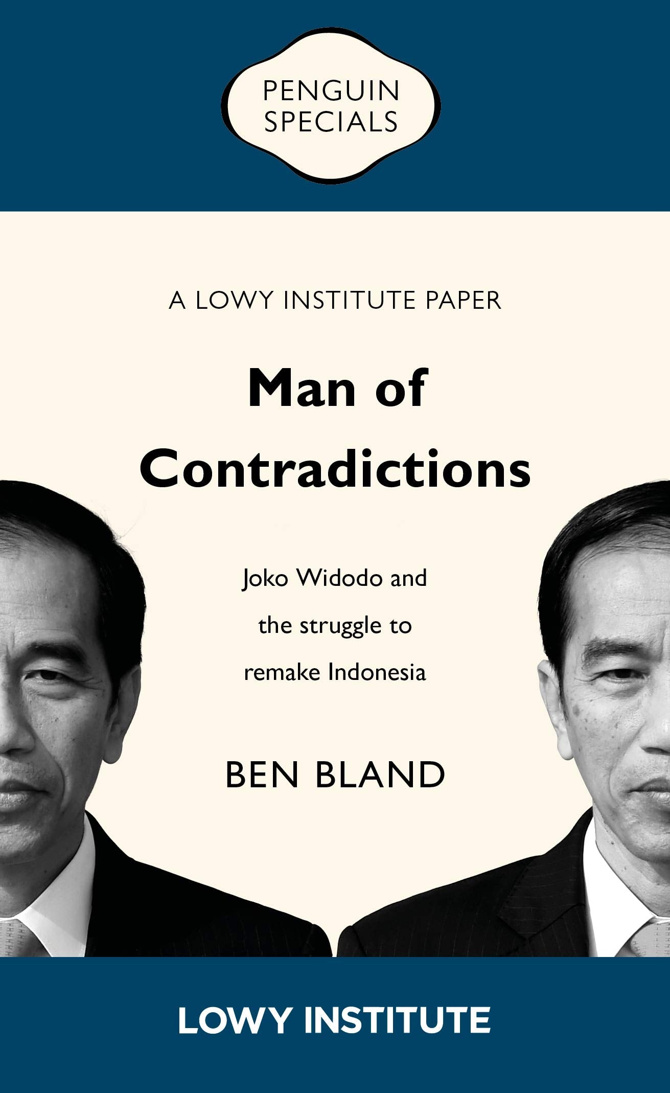 Man of Contradictions: Joko Widodo and the Struggle to Remake Indonesia book cover