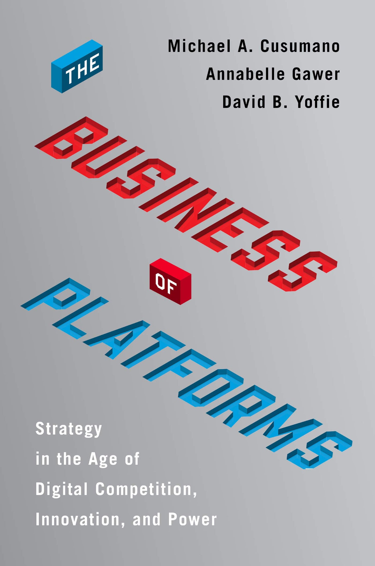 THE BUSINESS OF PLATFORMS book cover