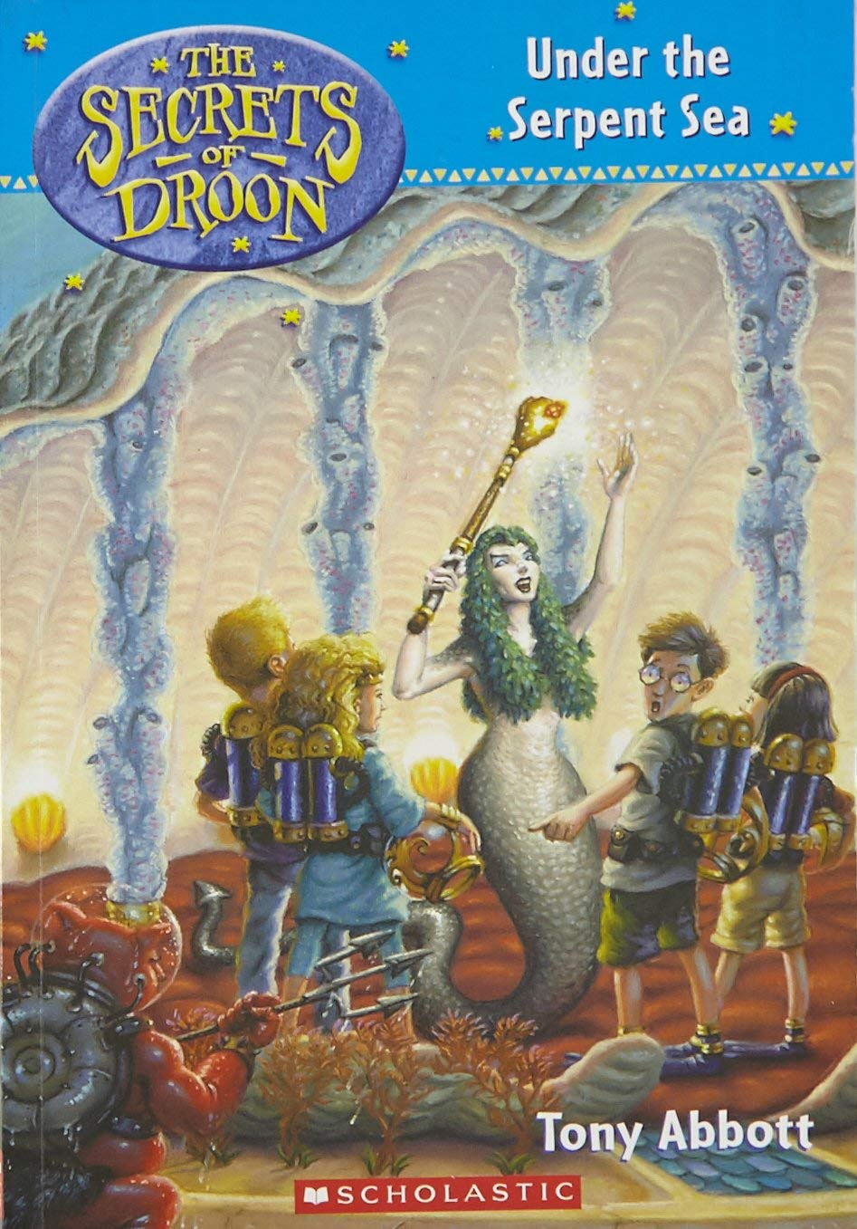 SECRETS OF DROON #12 UNDER THE SERPENT SEA book cover