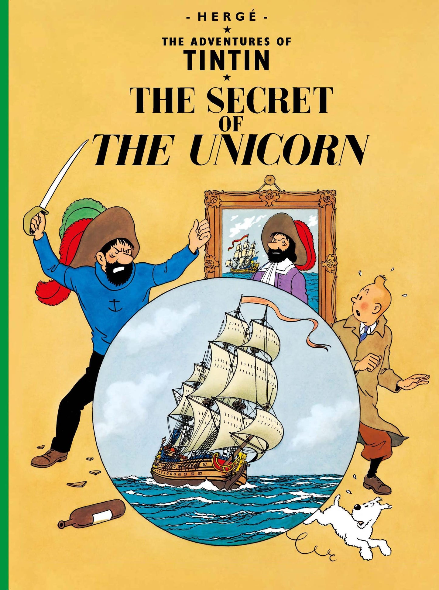 Tintin The Secret Of The Unicorn: The Classic Children’s Illustrated Mystery Adventure Series by Herge book cover