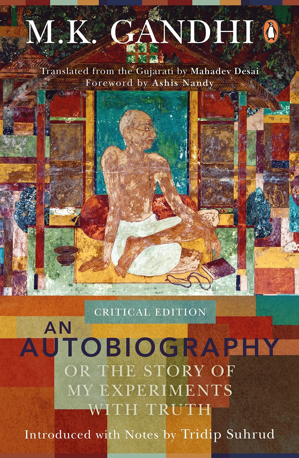 An Autobiography or The Story of My Experiments with Truth book cover