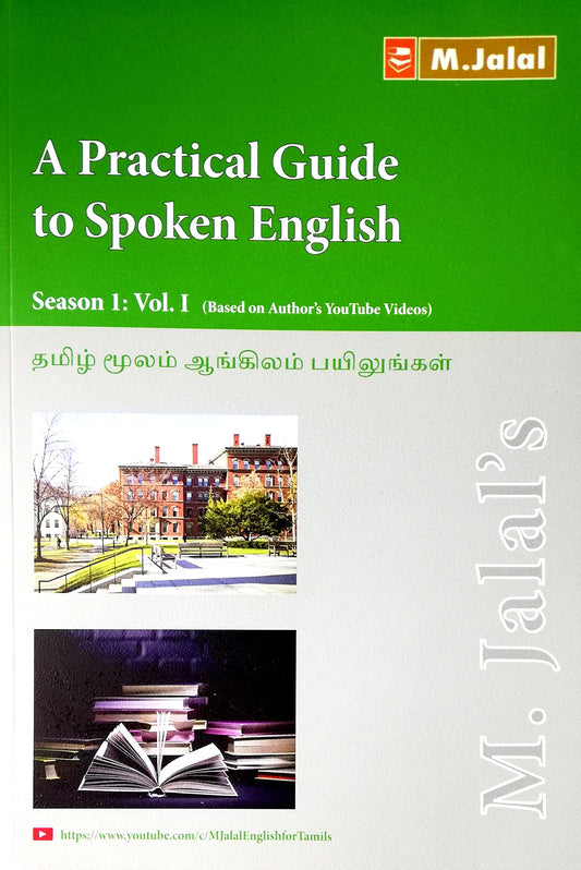A Practical Guide to Spoken English (Through Tamil). Vol 1