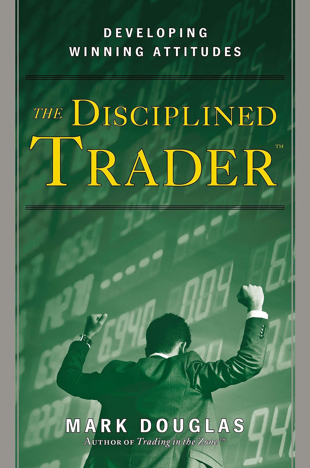Disciplined Trader, The book cover