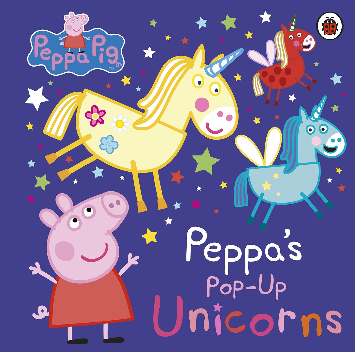 Peppa Pig: Peppa’s Pop-Up Unicorns book cover