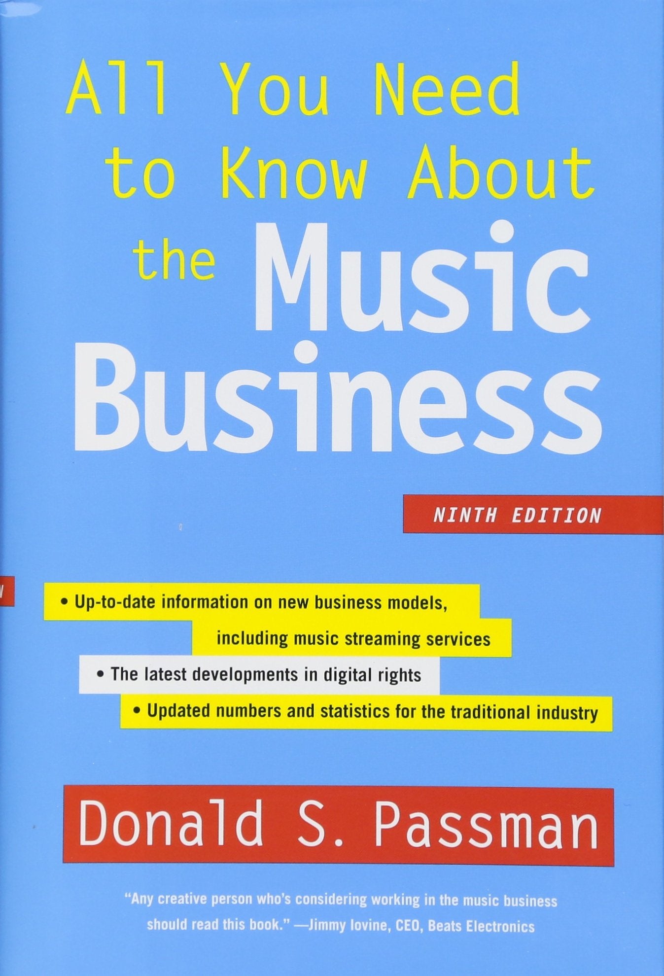 All You Need To Know About The Music Business: Ninth Edition book cover