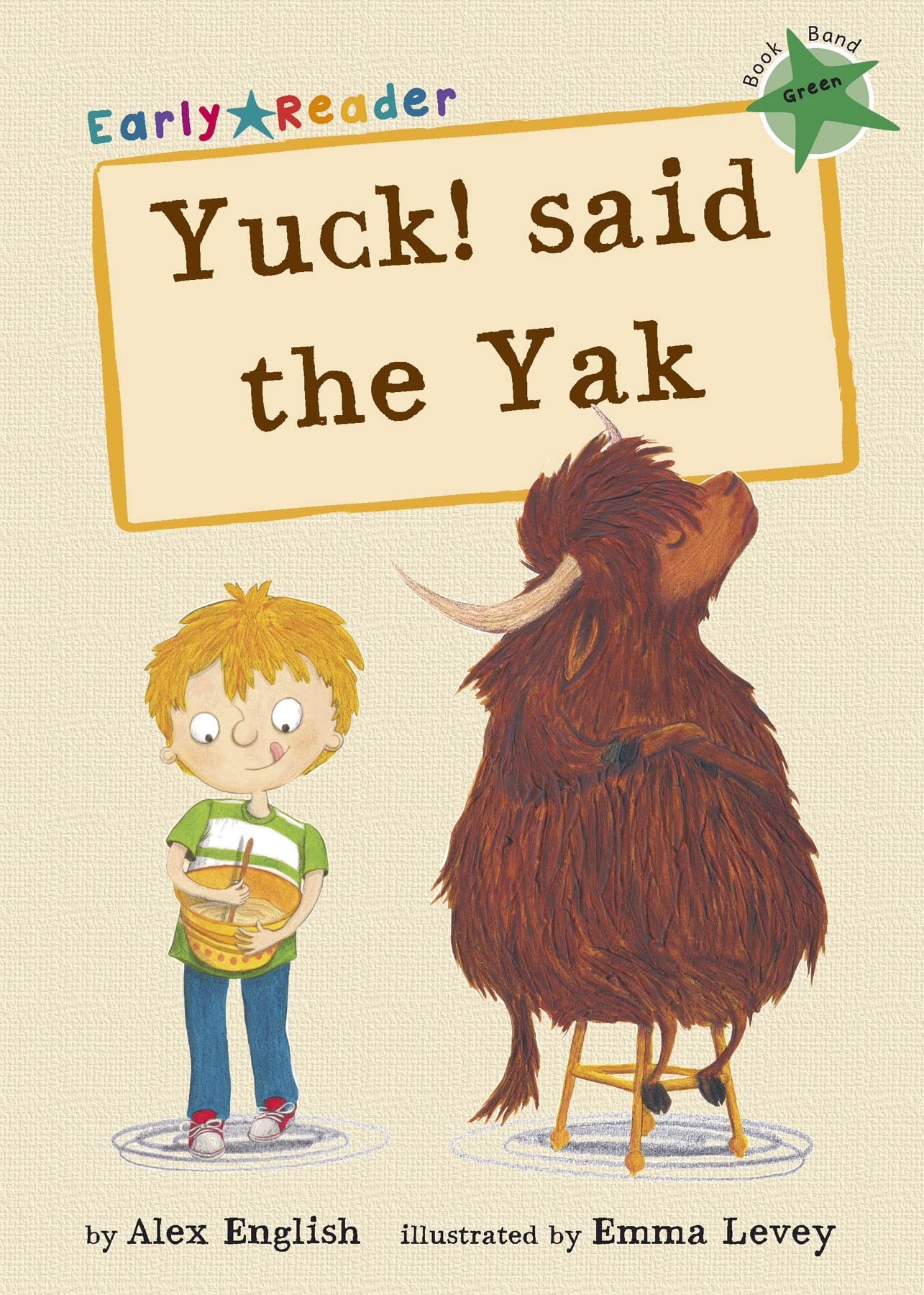 Maverick Early Reader GREEN (Level 5): Yuck! Said the Yak book cover