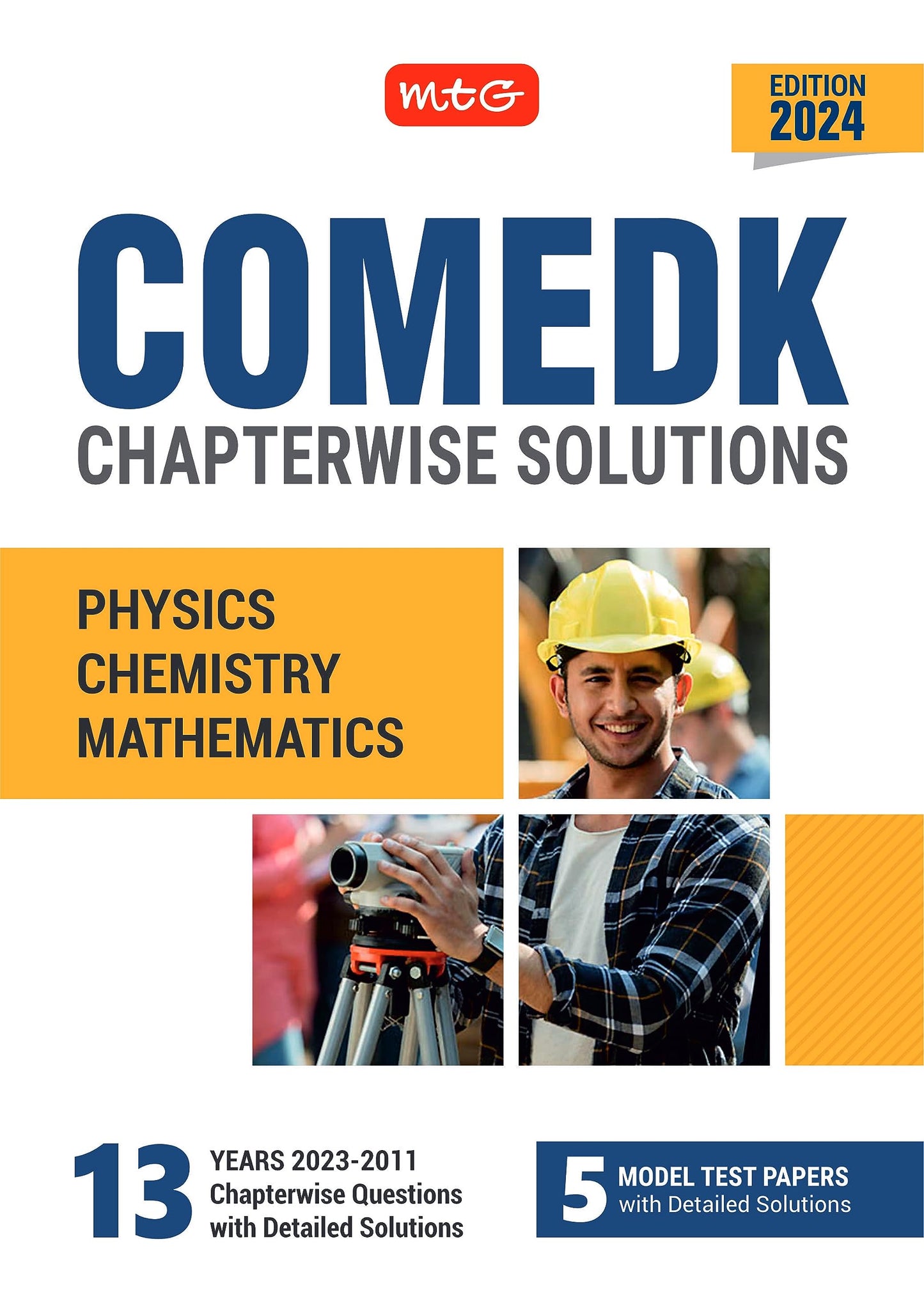MTG COMEDK Chapterwise Previous 13 Years Questions (PYQ) Papers With Detailed Solutions Physics, Chemistry & Mathematics Books For 2024 Exam | 5 Model Test Papers