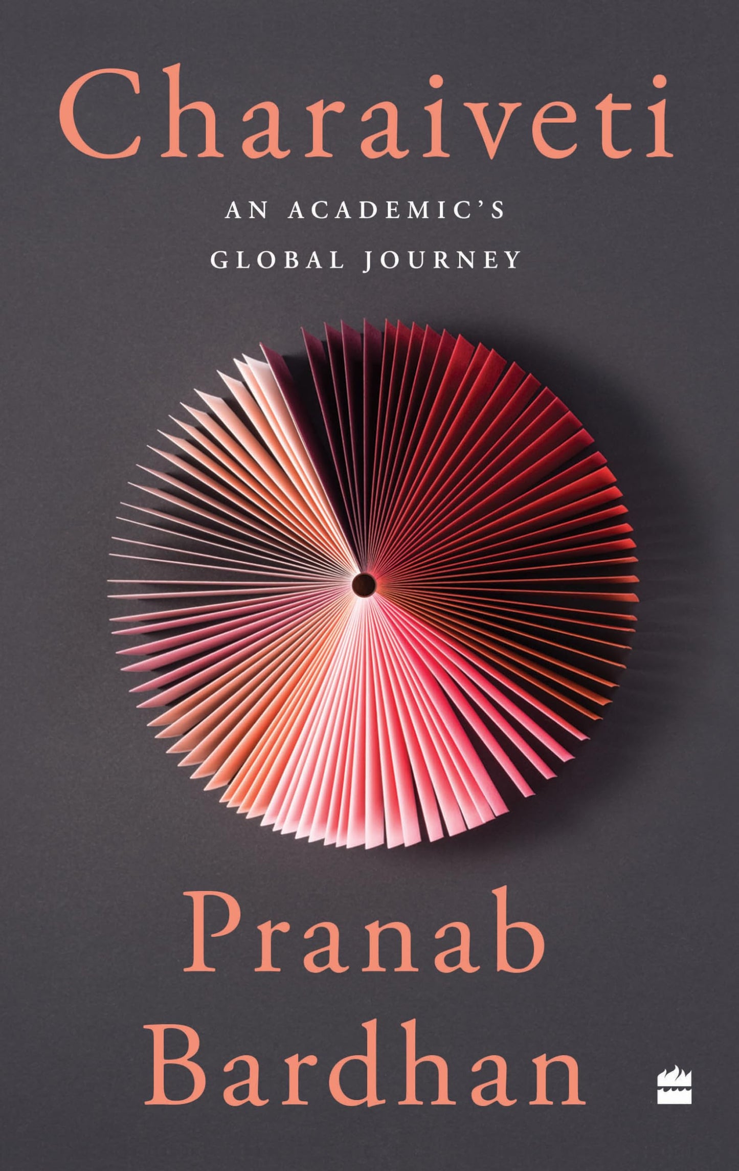 Charaiveti: An Academic’s Global Journey book cover