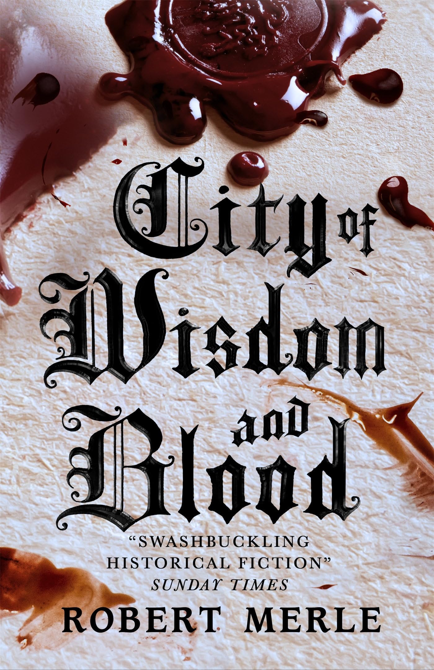 Fortunes of France 2: City of Wisdom and Blood book cover