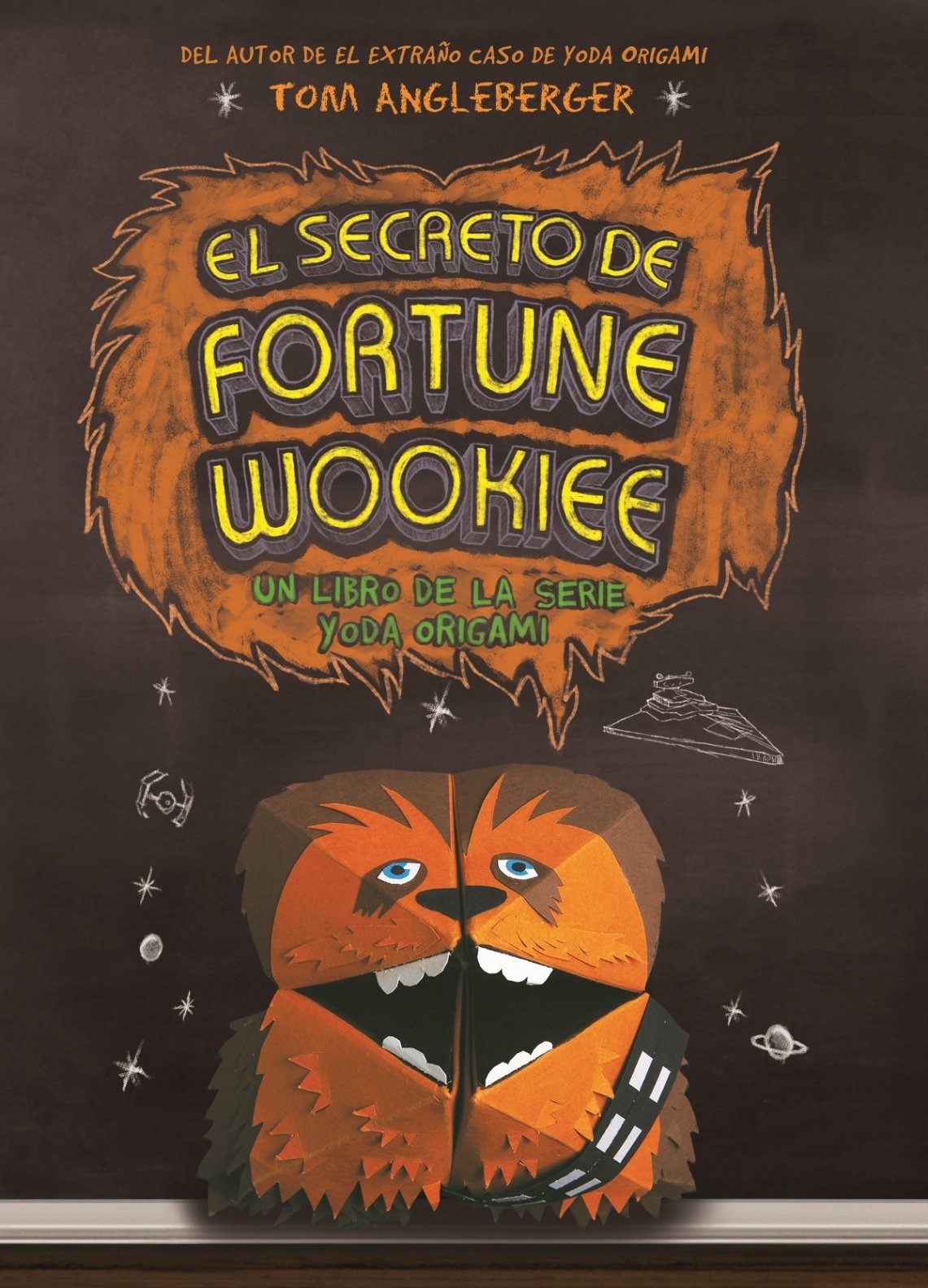 Secreto de Fortune Wookiee, El (Origami Yoda) (Spanish Edition) book cover