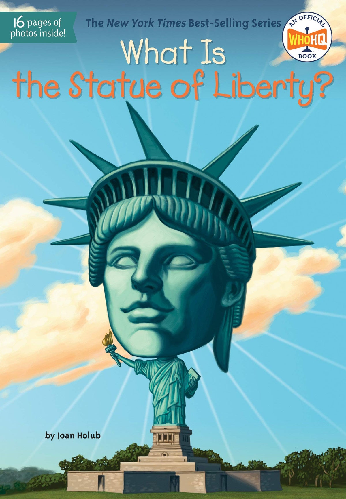 What Is The Statue Of Liberty? book cover