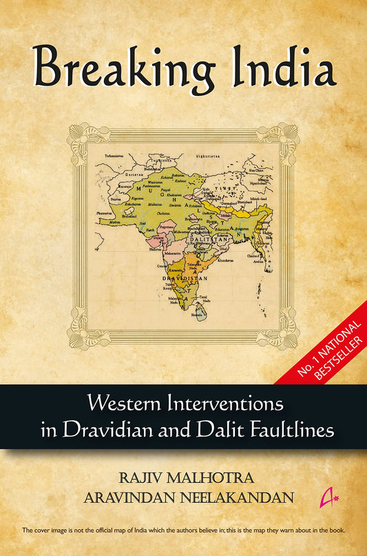 Breaking India: Western Interventions In Dravidian And Dalit Faultlines