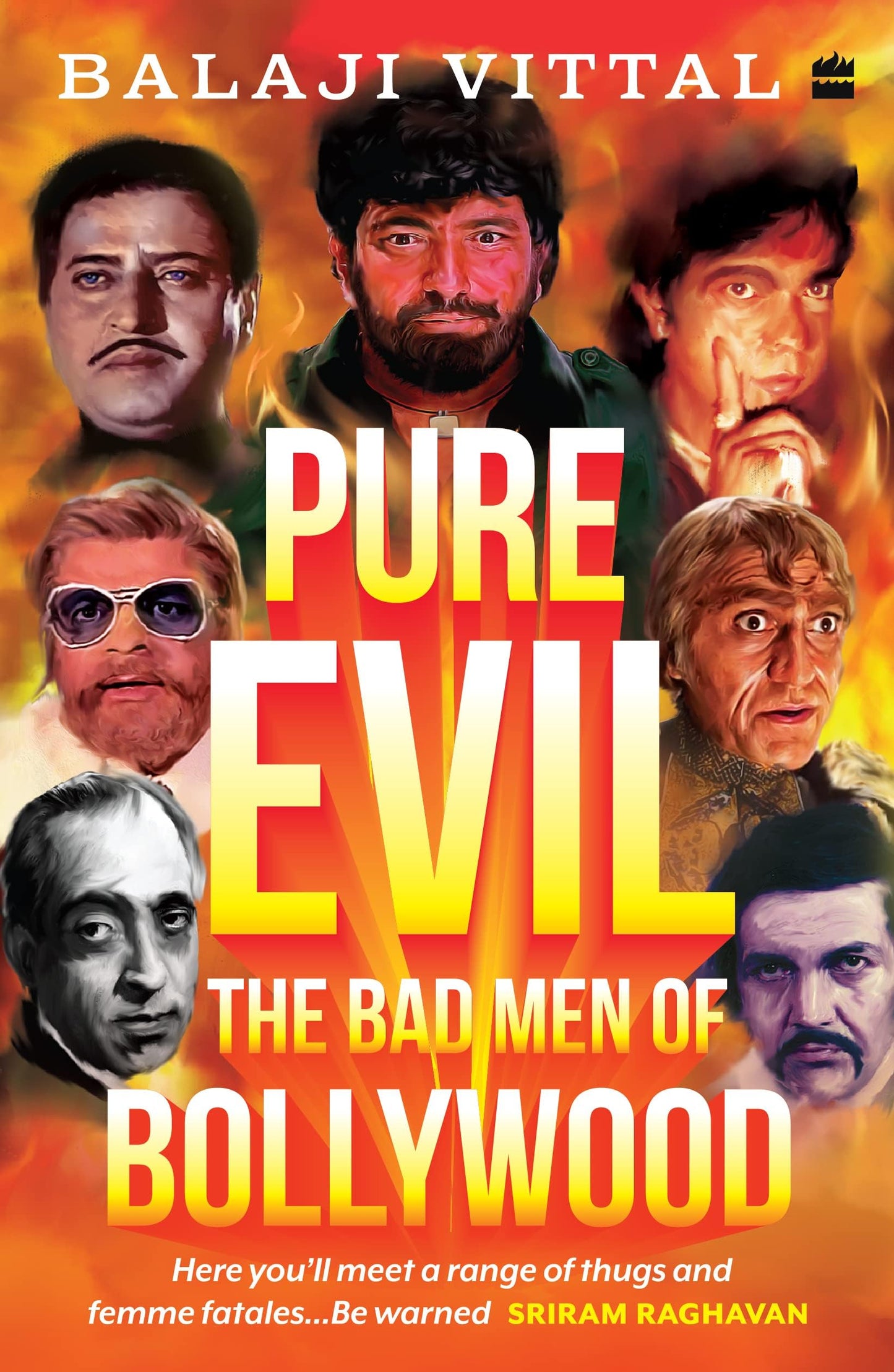 Pure Evil : The Bad Men of Bollywood book cover