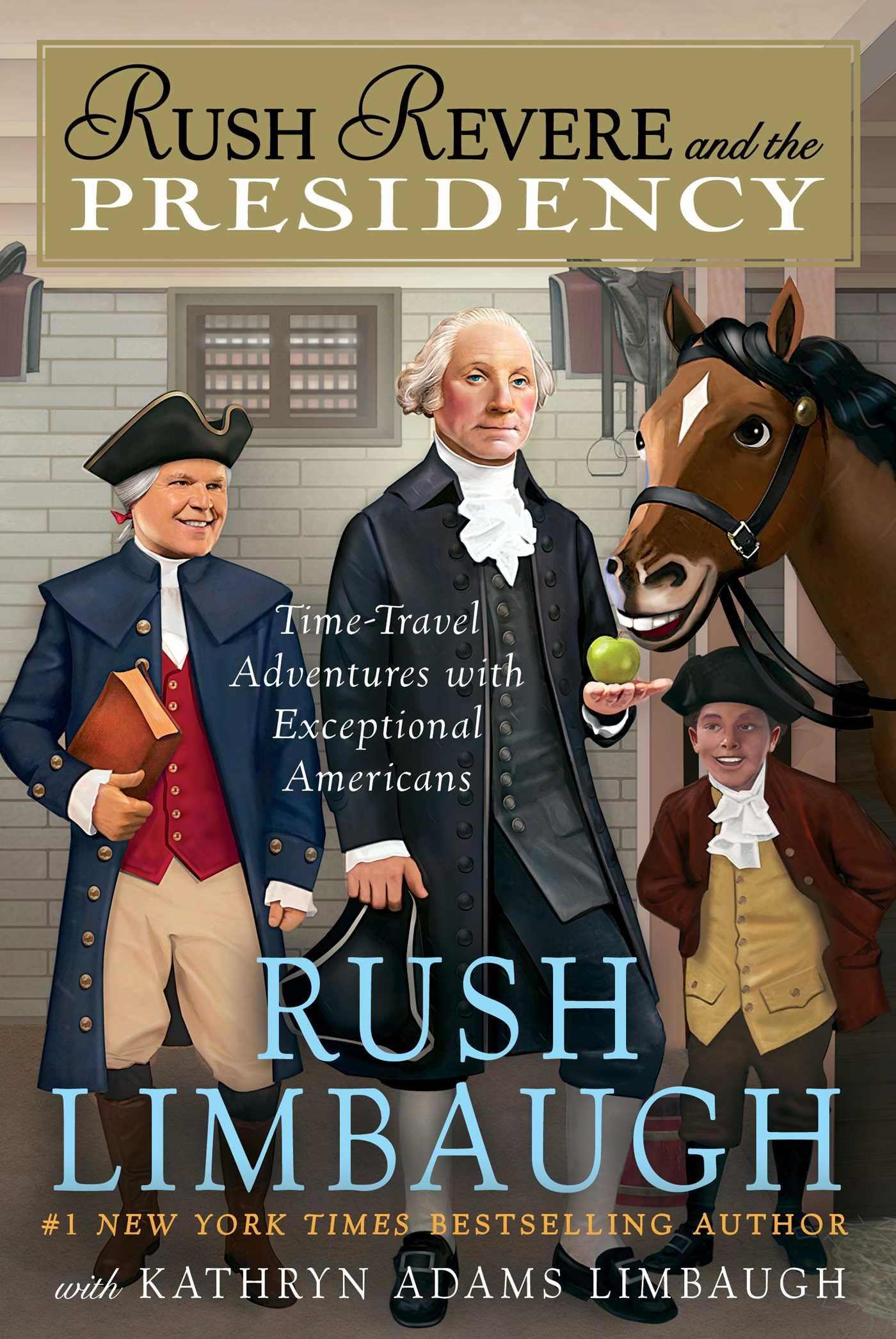 Rush Revere and the Presidency book cover
