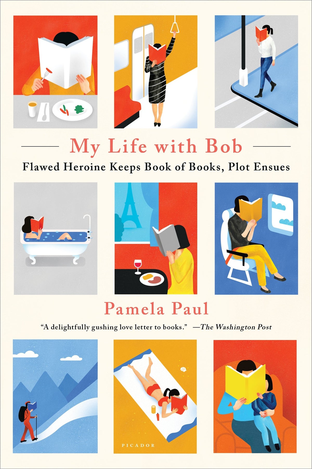 My Life With Bob: Flawed Heroine Keeps Book Of Books, Plot Ensues book cover