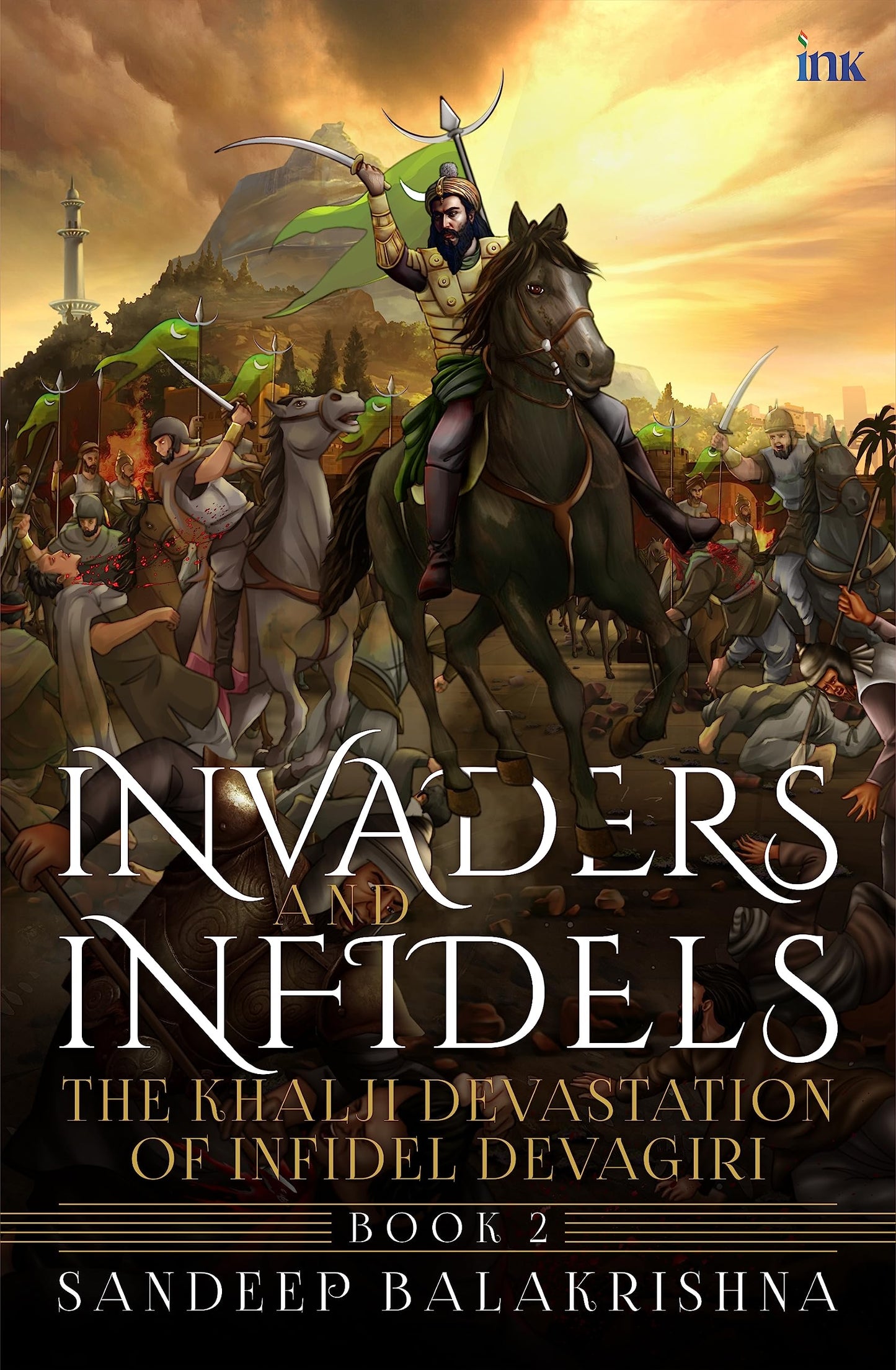 Invaders And Infidels (Book 2) book cover