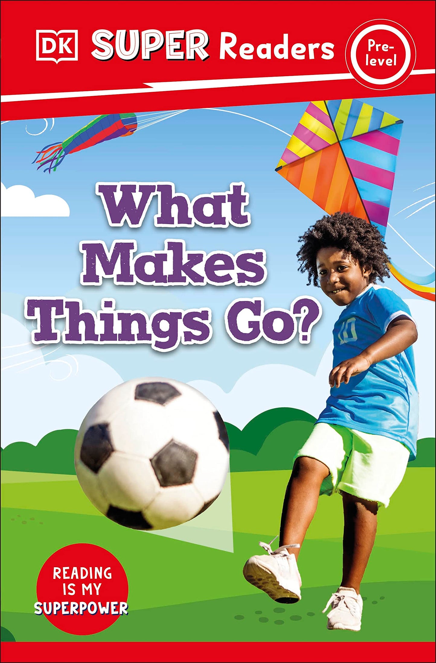 DK Super Readers Pre-Level What Makes Things Go? book cover
