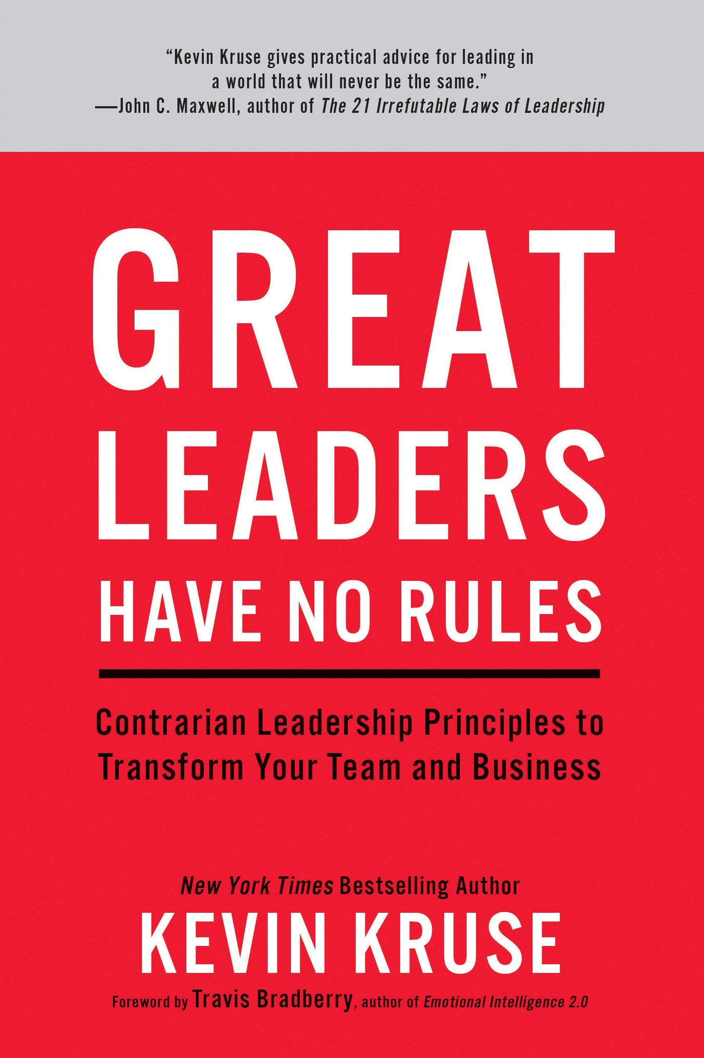 Great Leaders Have No Rules book cover