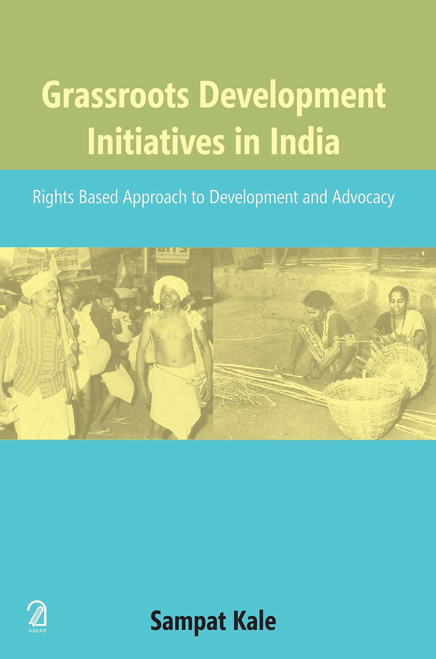 Grassroots Development Initiatives in India book cover