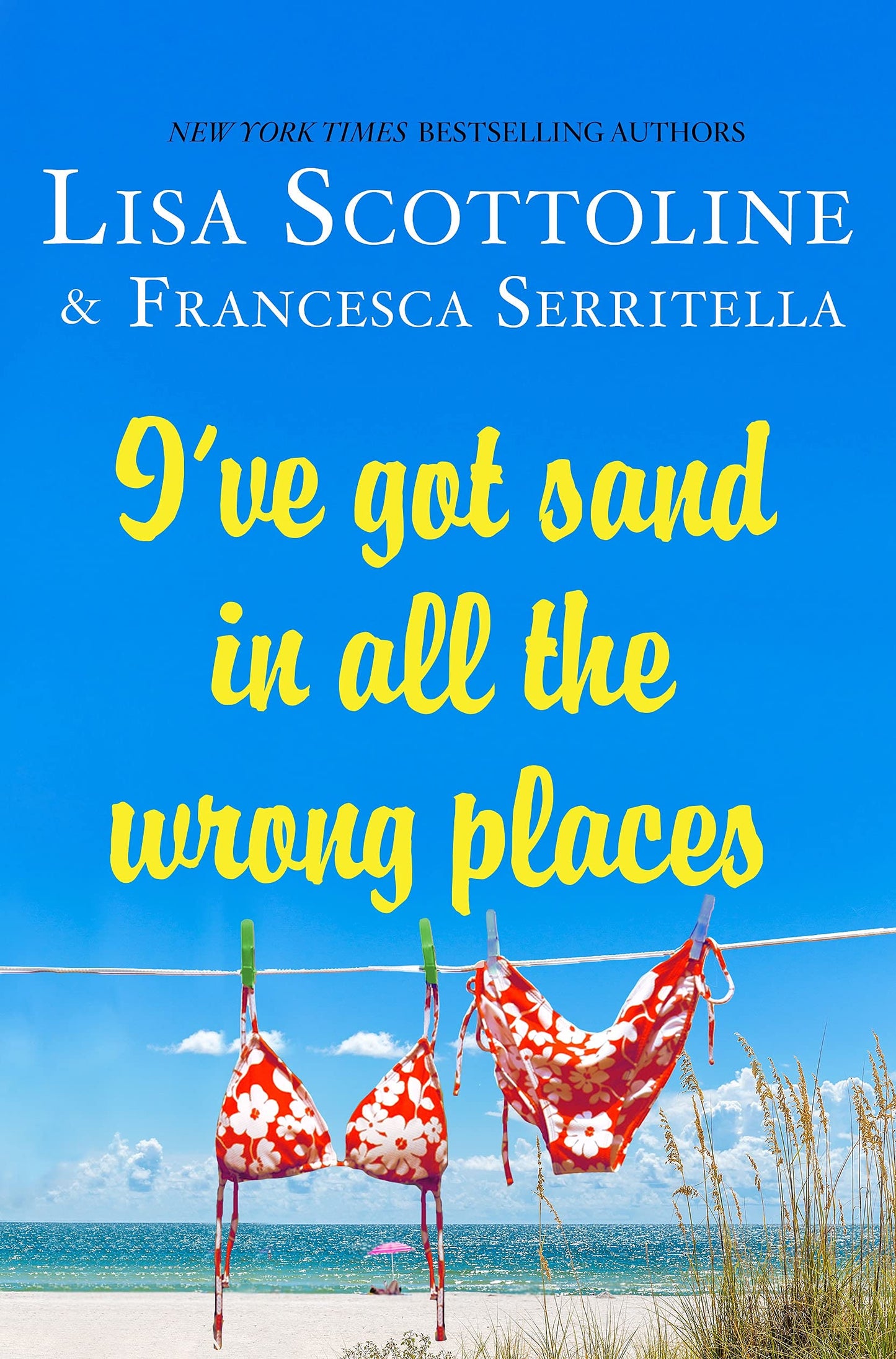 Ive Got Sand In All the Wrong Places book cover