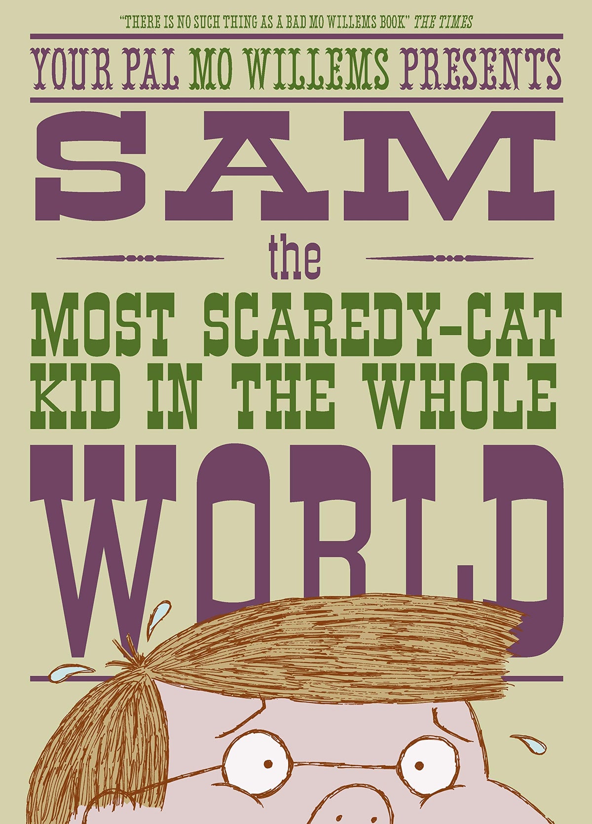Sam, the Most Scaredy-cat Kid in the Whole World book cover