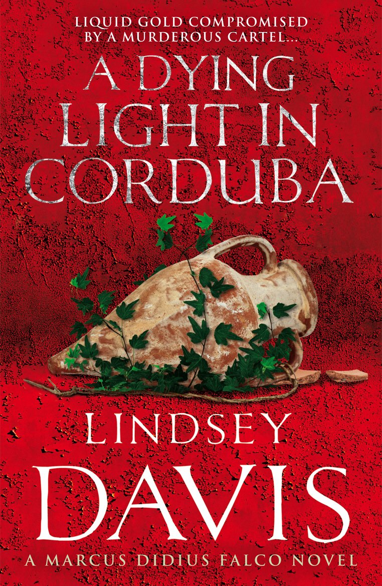 A Dying Light In Corduba: (Falco 8) by Lindsey Davis book cover