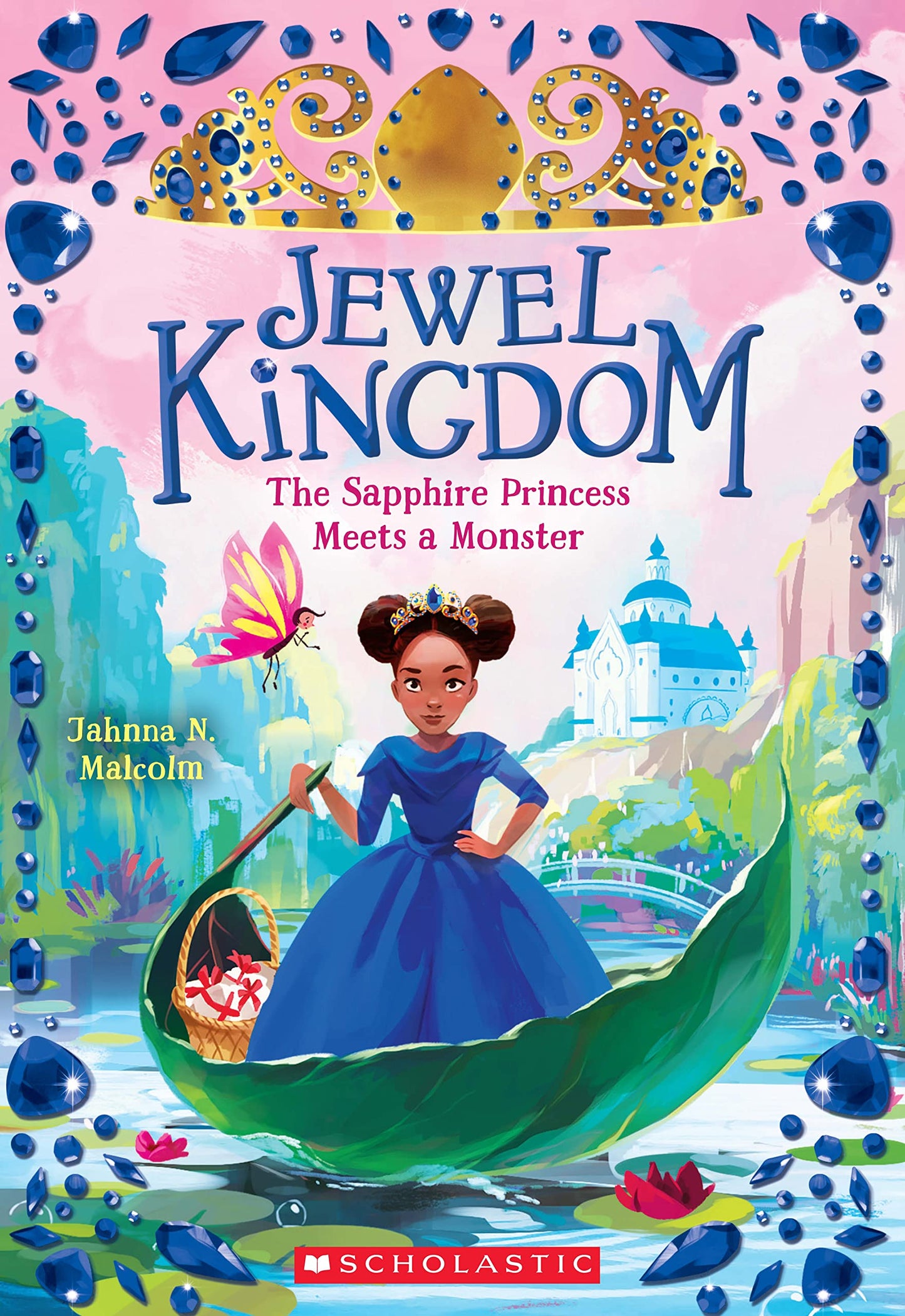 Jewel Kingdom #2: The Sapphire Princess Meets a Monster book cover