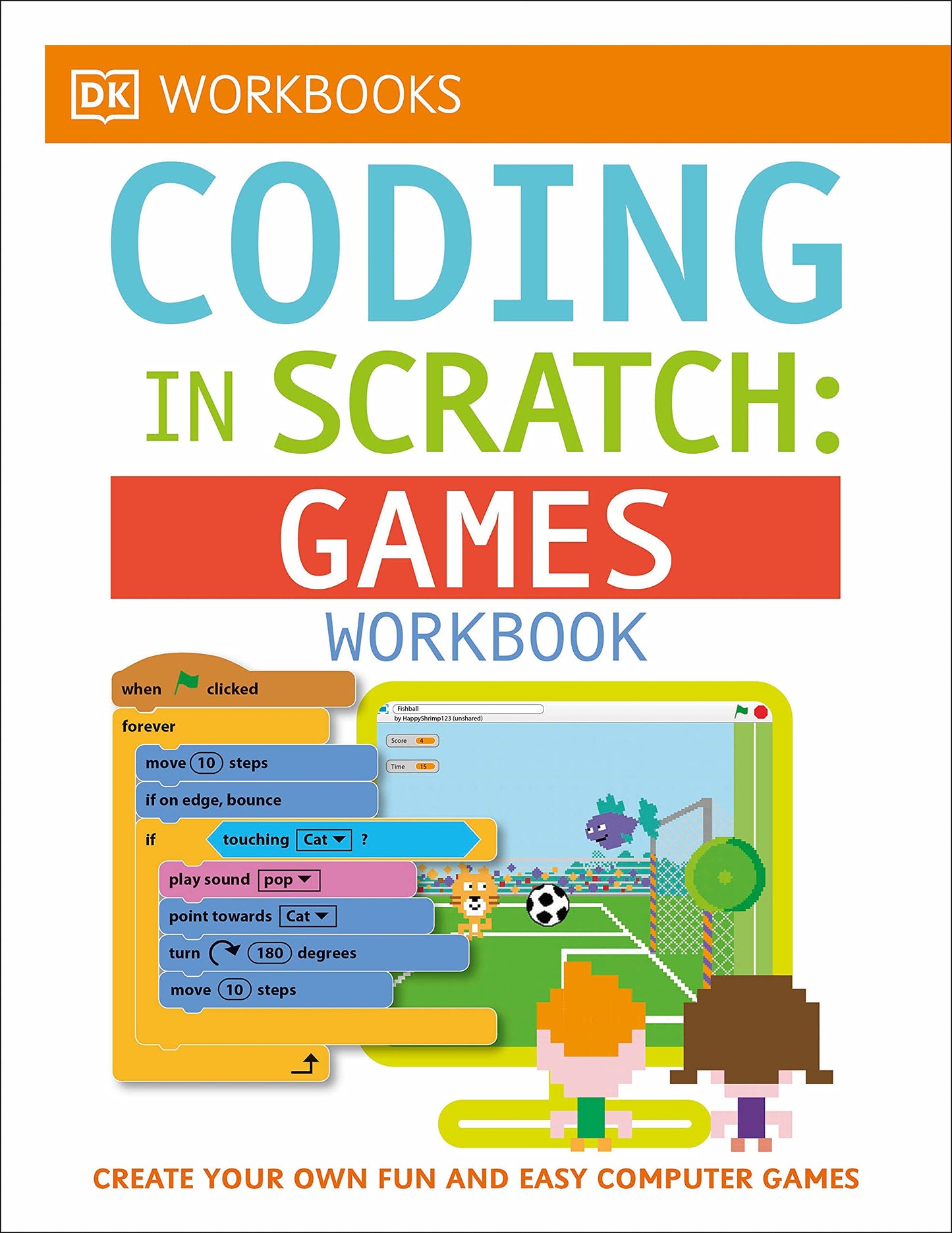 DK Workbooks: Coding in Scratch: Games Workbook book cover