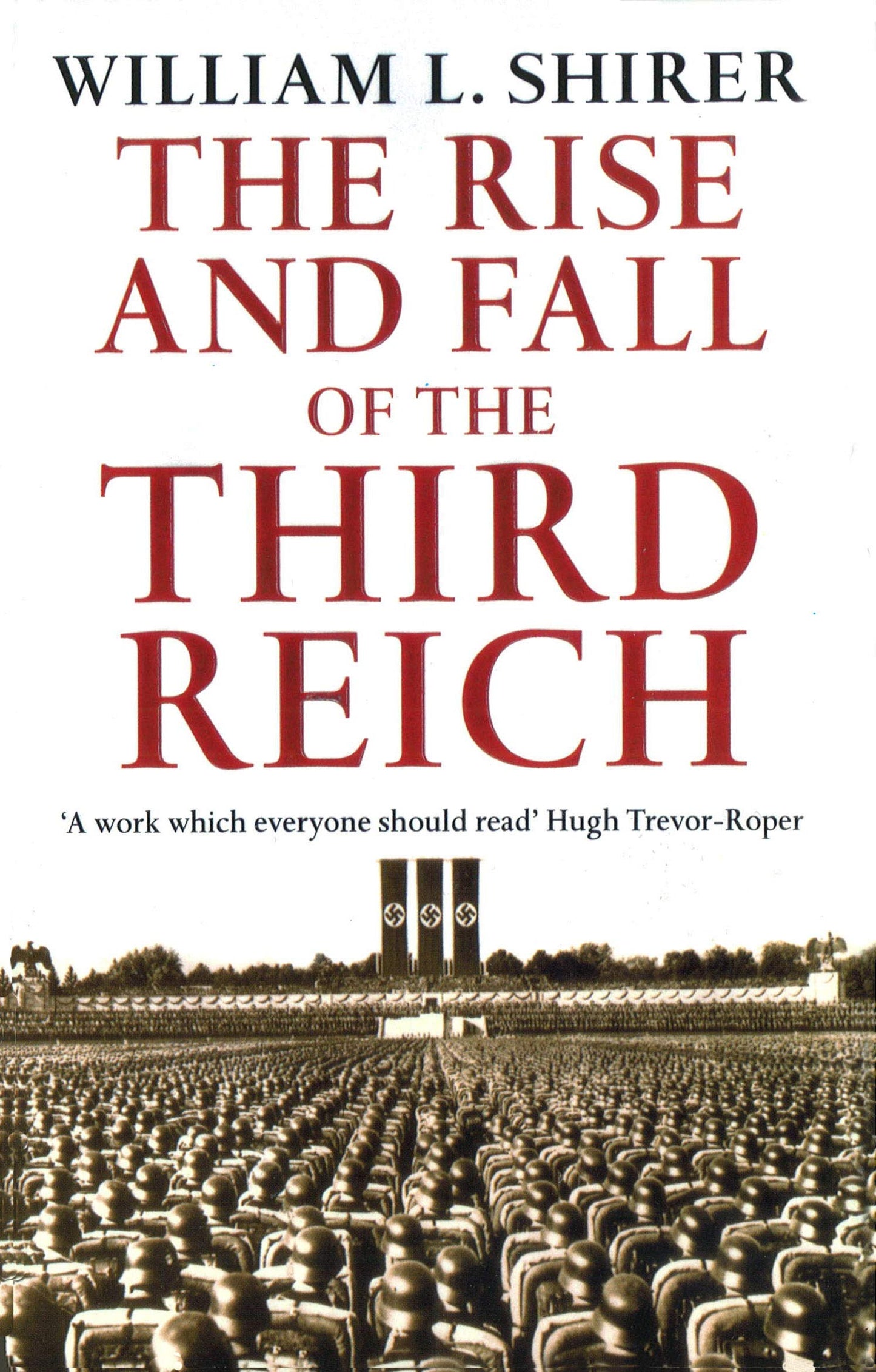 The Rise and Fall of the Third Reich by William L. Shirer book cover