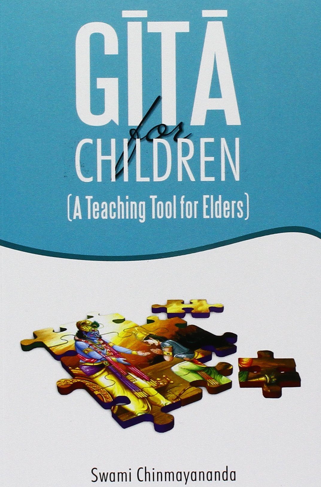 Geeta for Children: A Teaching Tool for Elders book cover