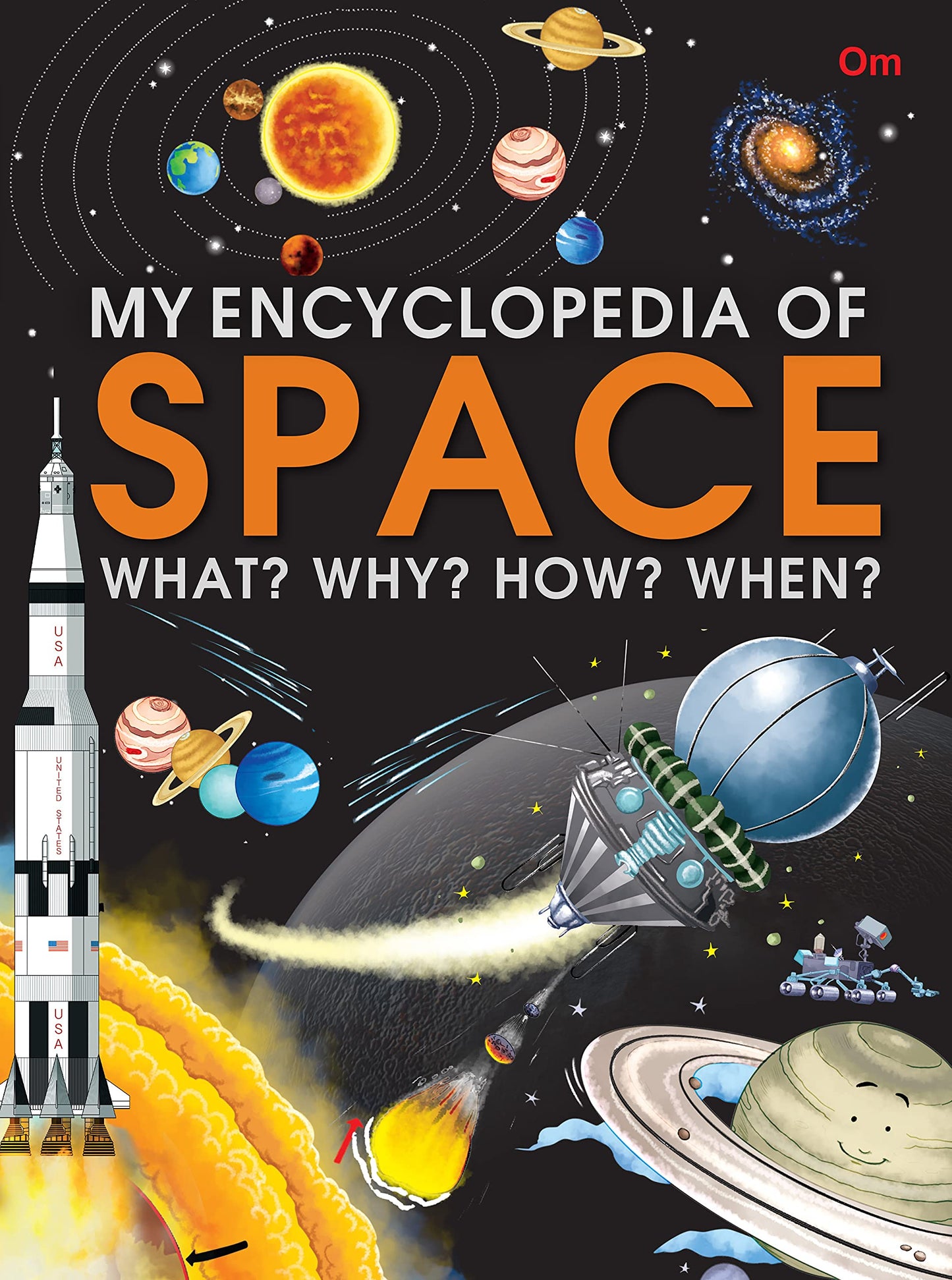 Encyclopedia : My Encyclopedia of Space - What? Why? How? When?