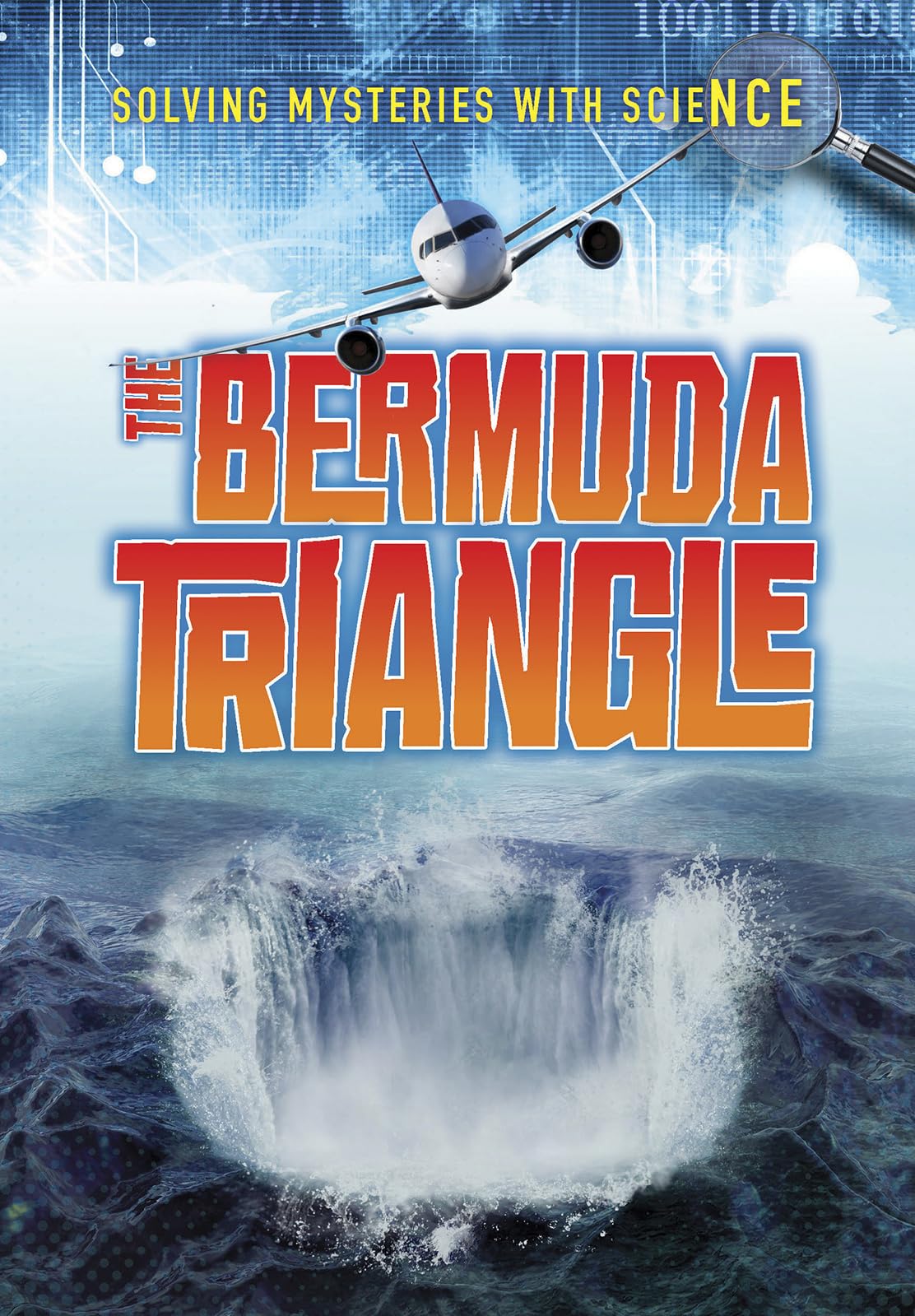 The Bermuda Triangle (Solving Mysteries With Science) book cover