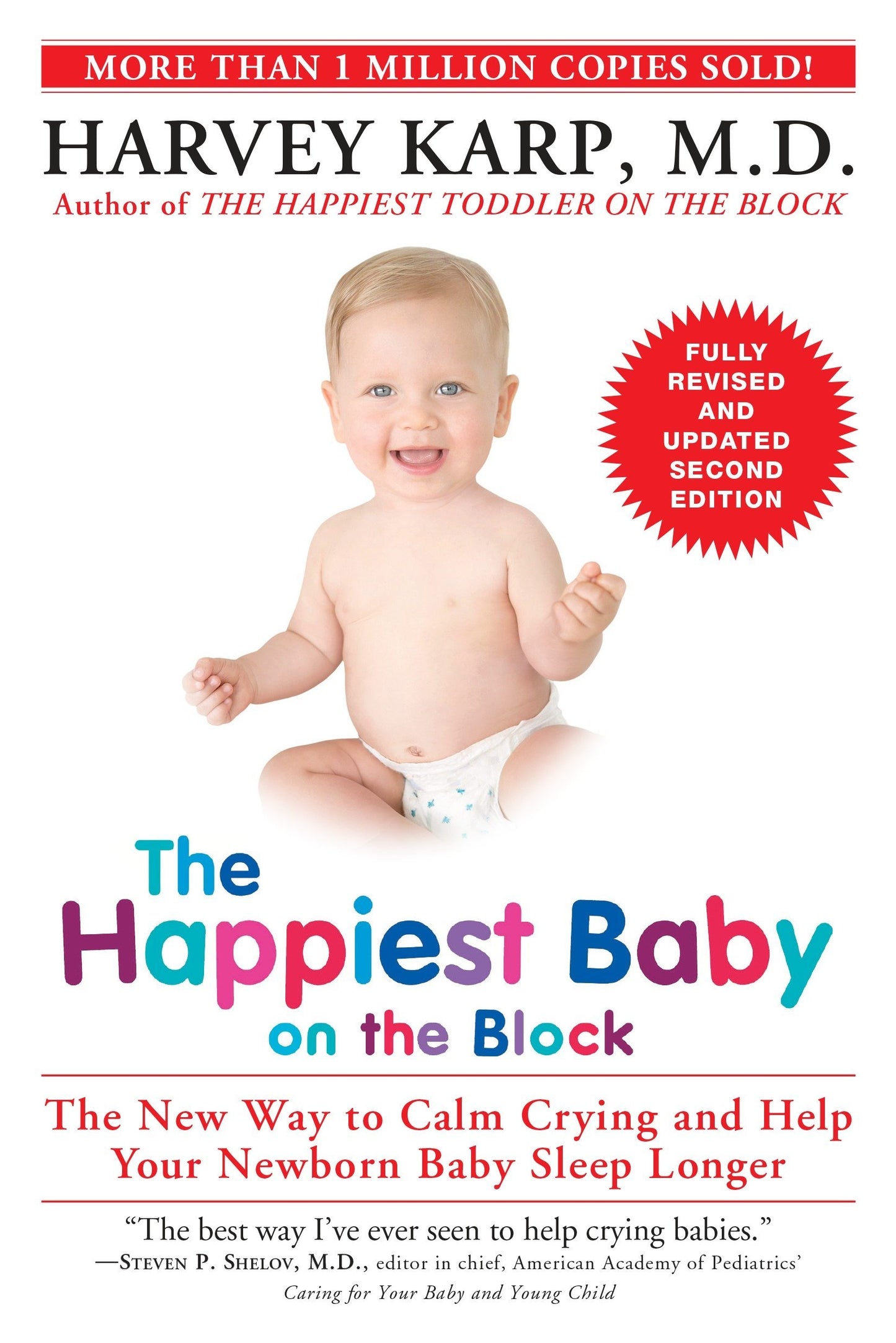 The Happiest Baby on the Block by Dr. Harvey Karp