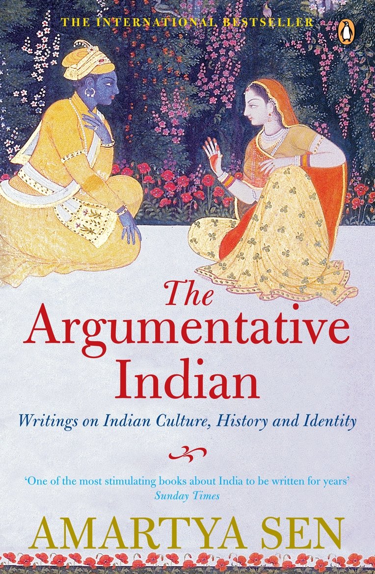 The Argumentative Indian: Writings on Indian History  Culture and Identity by Amartya Sen book cover