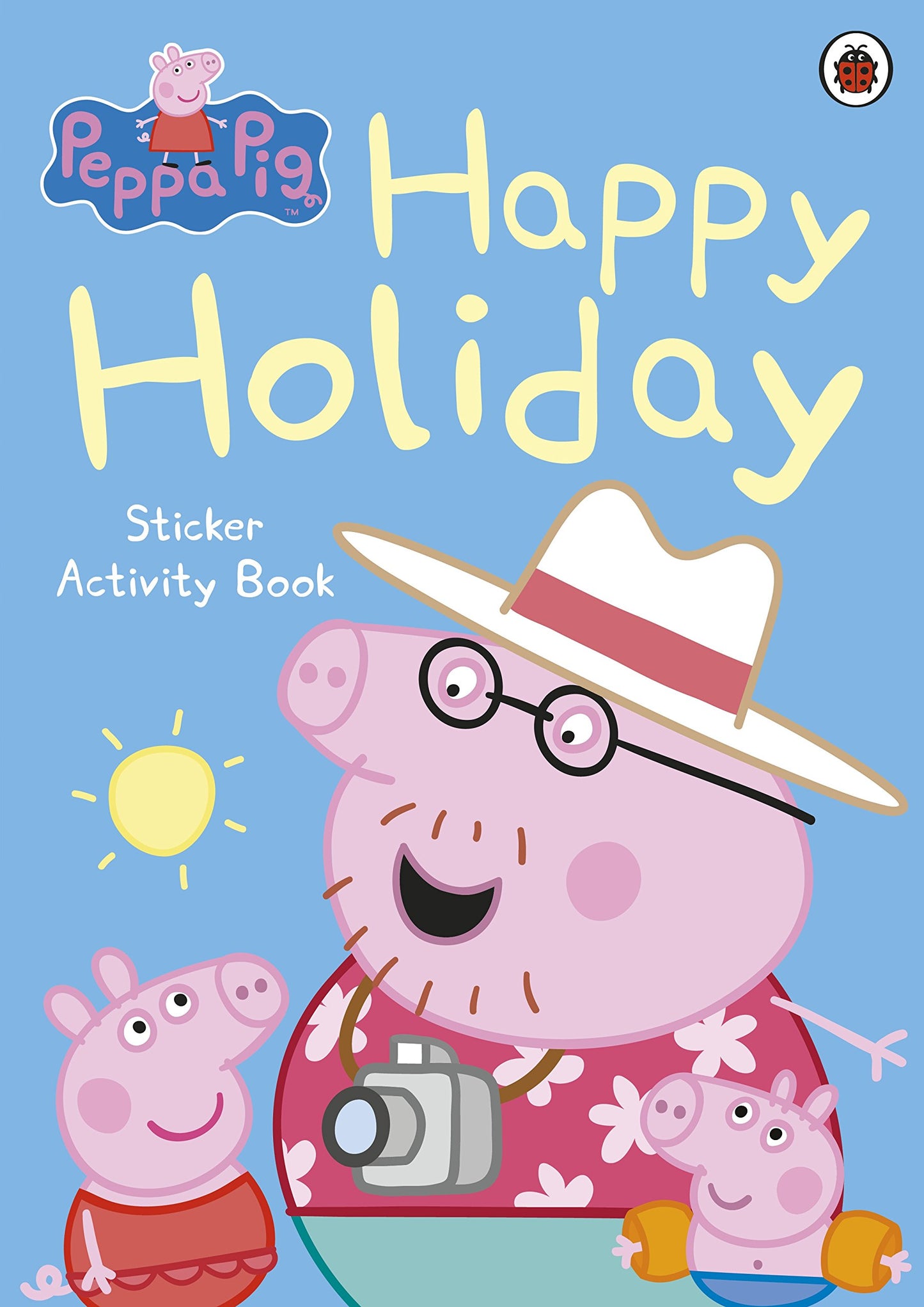 Peppa Pig: Happy Holiday Sticker Activity Book by Peppa Pig (Author) book cover