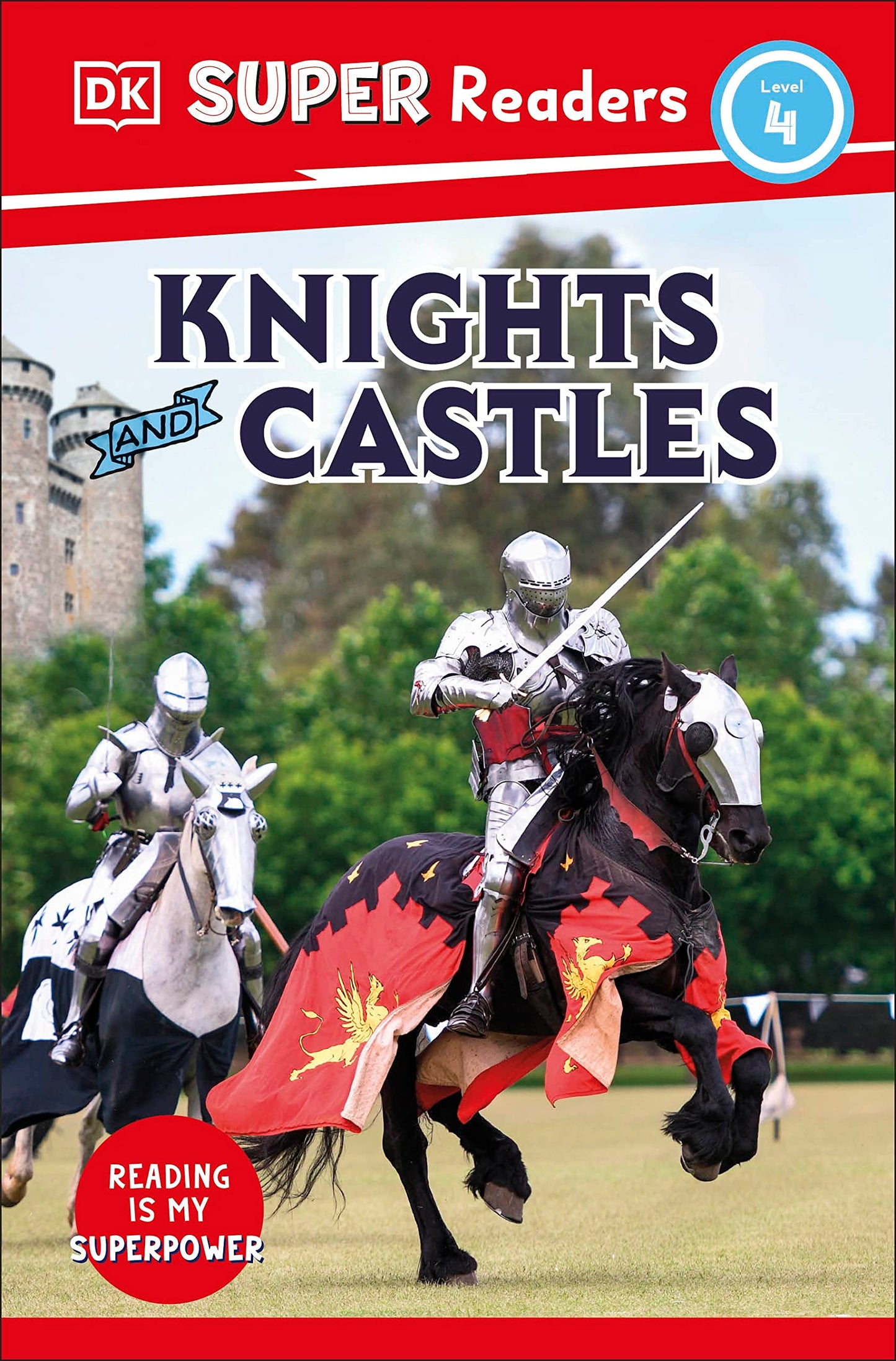 DK Super Readers Level 4 Knights and Castles book cover