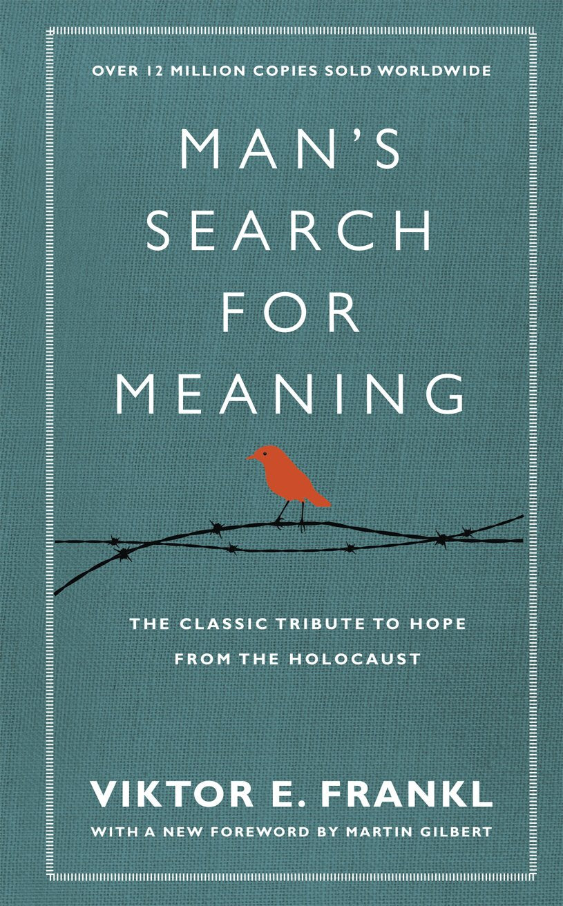 Man's Search For Meaning: The classic tribute to hope from the Holocaust (With New Material) by Viktor E Frankl book cover