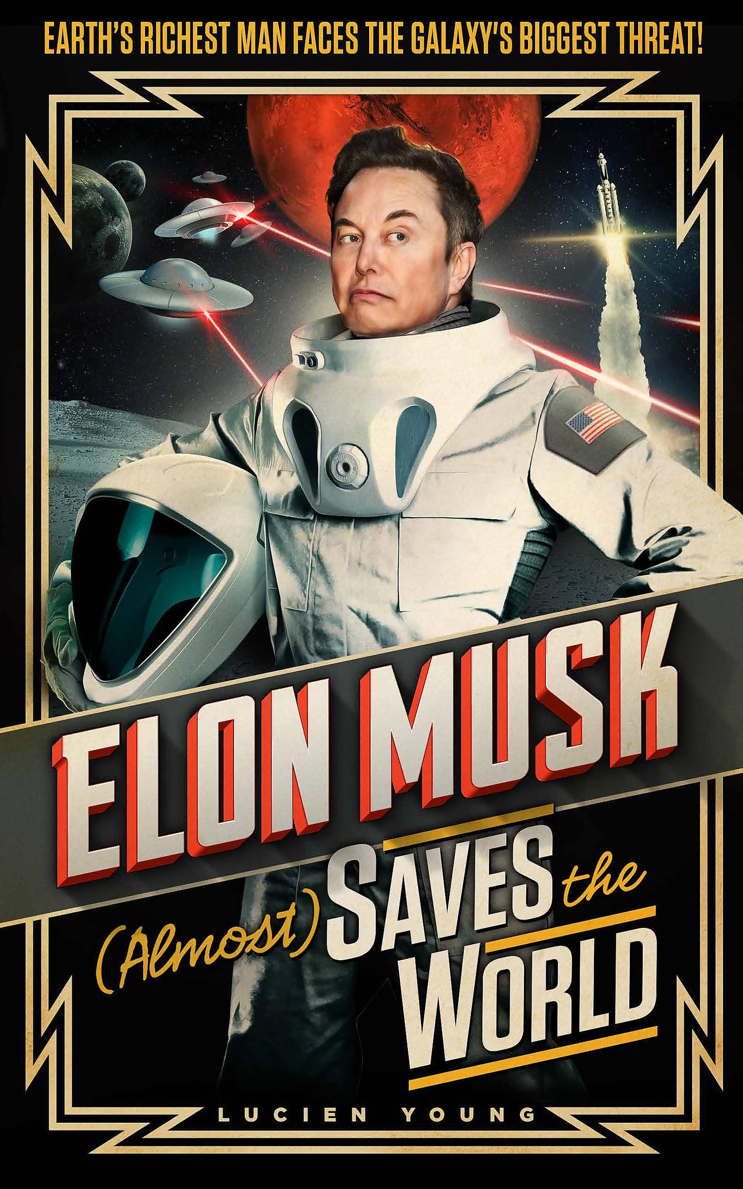Elon Musk (Almost) Saves The World book cover