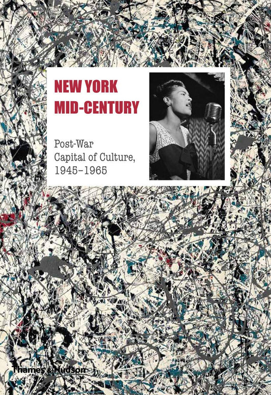 New York Mid-Century: Post War Capital of Culture 1945-1954 book cover