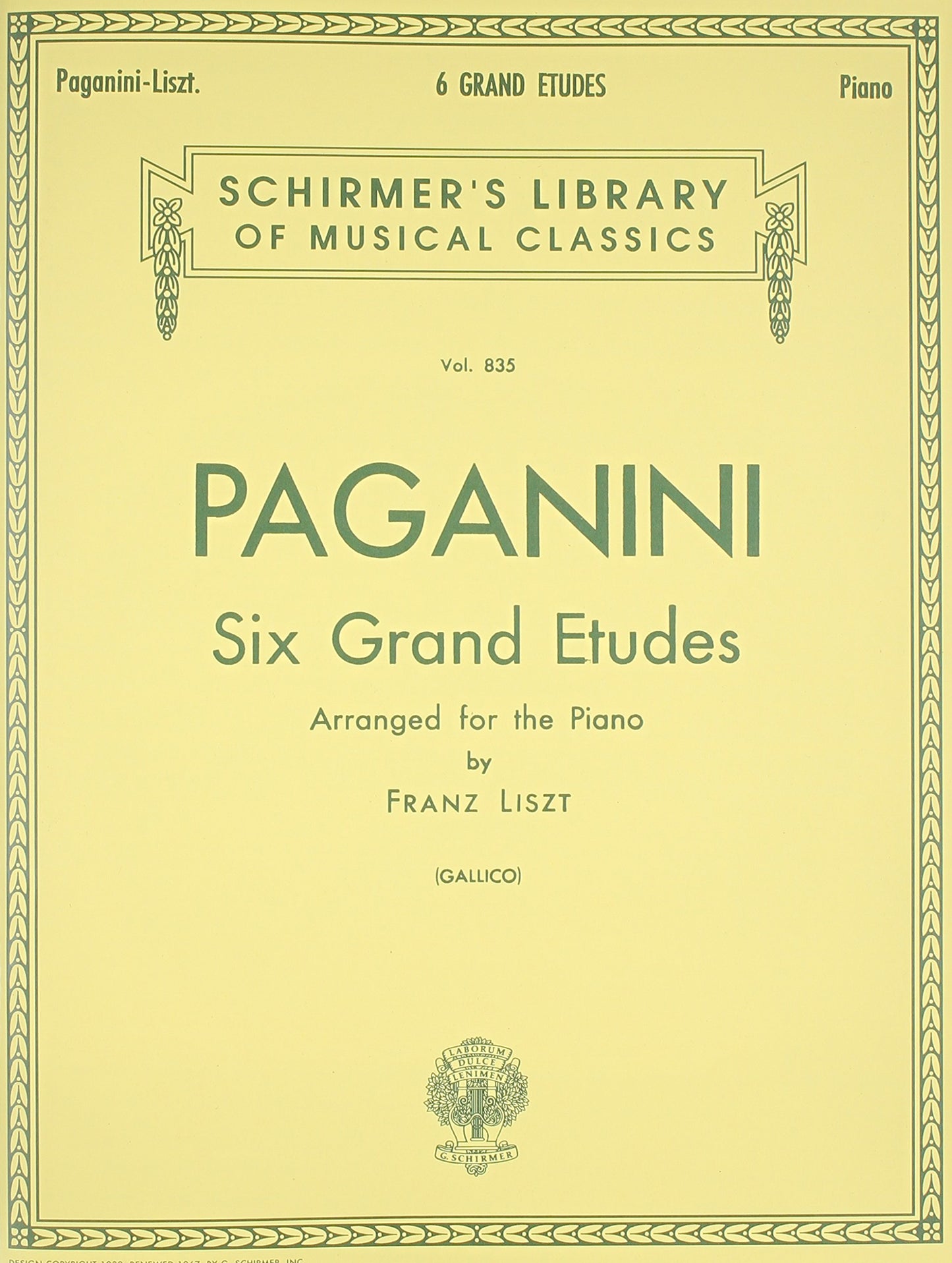 6 Grande Etudes After N. Paganini: Piano Solo: Schirmer Library of Classics Volume 835 Piano Solo by Franz Liszt (Composer), P. Gallico (Creator) book cover