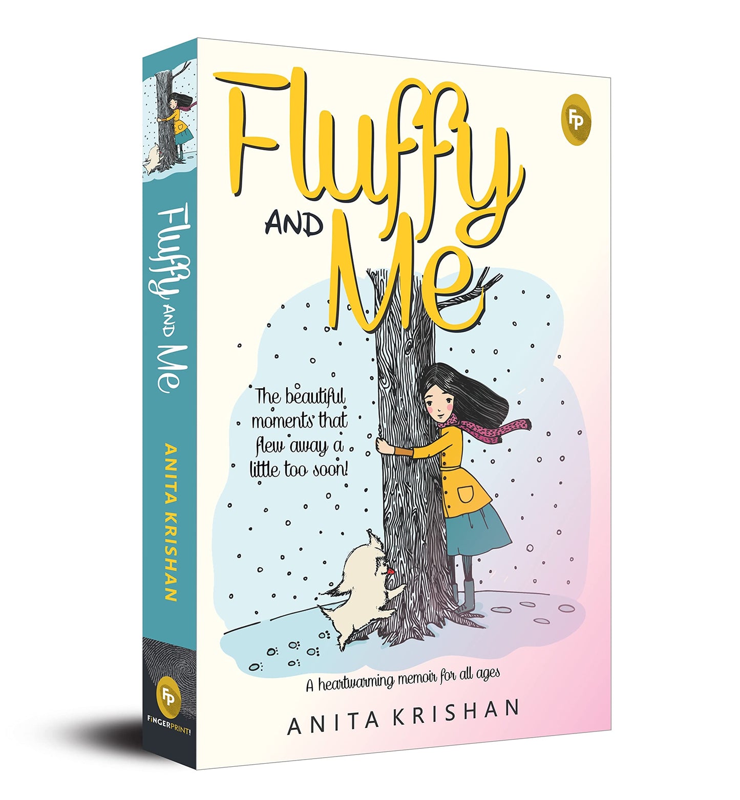 Fluffy and Me: True Story of True Friends