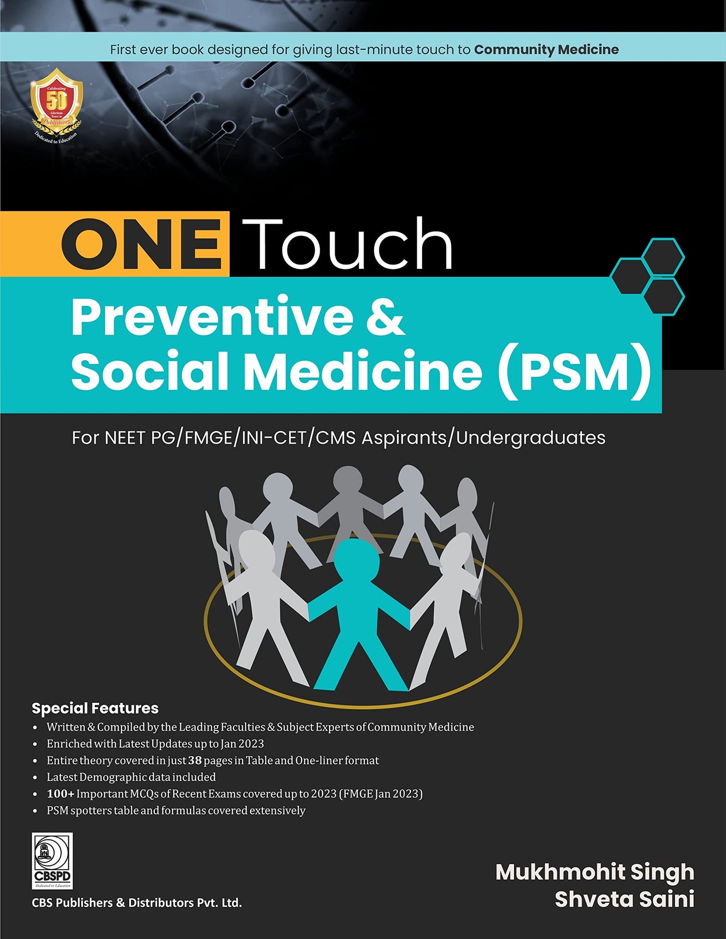 ONE TOUCH Preventive & Social Medicine (PSM)