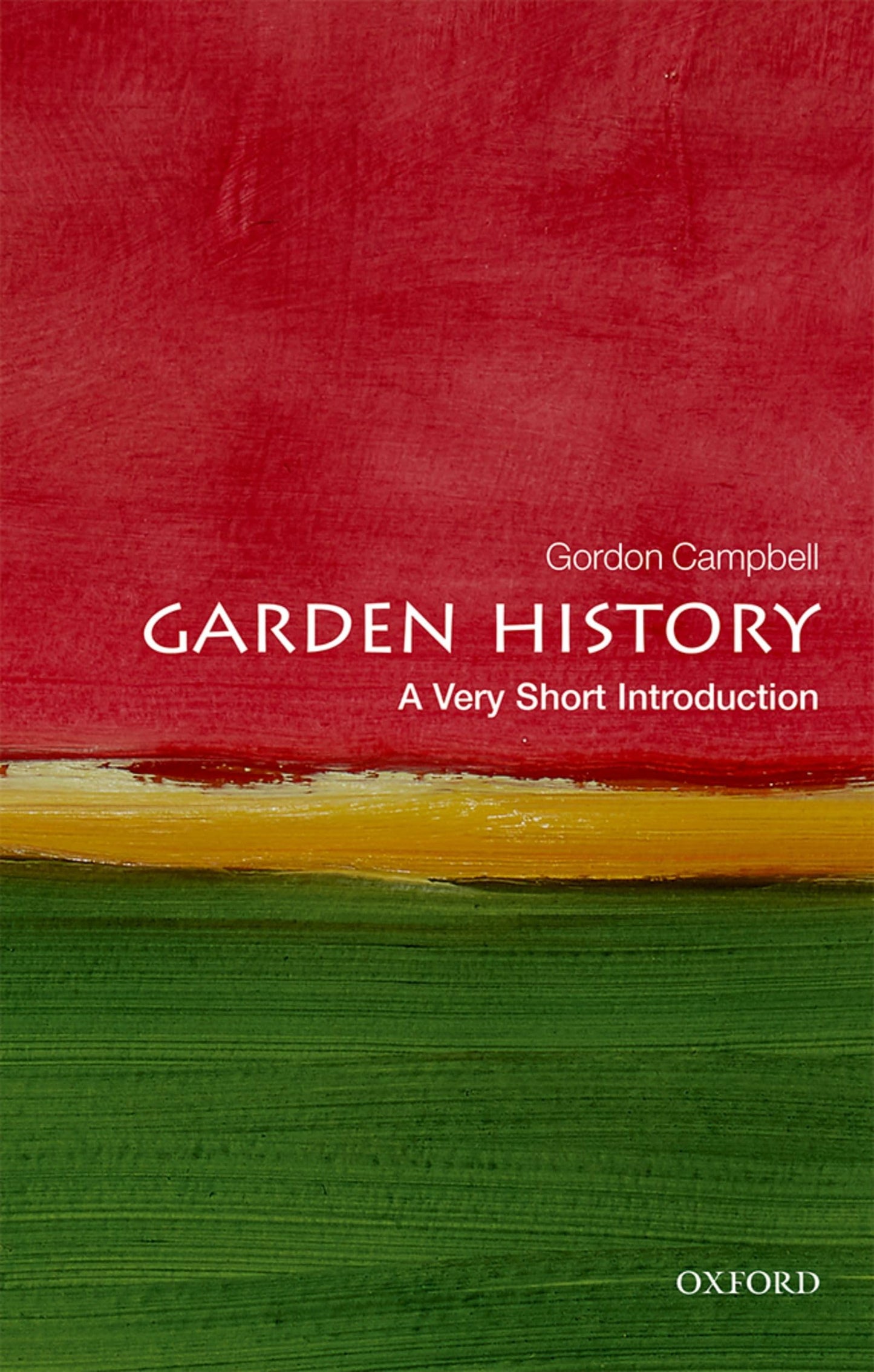 Garden History: A Very Short Introduction book cover