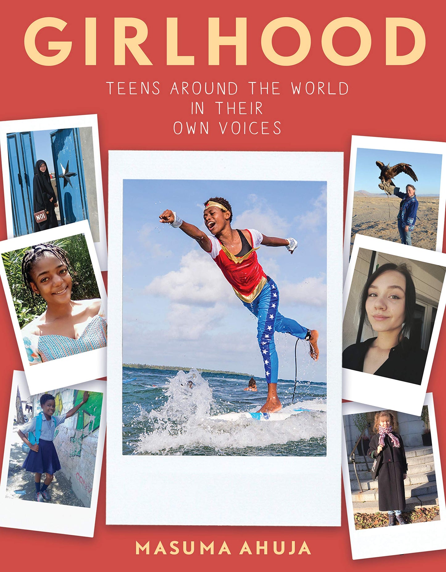 Girlhood: Teens around the World in Their Own Voices book cover