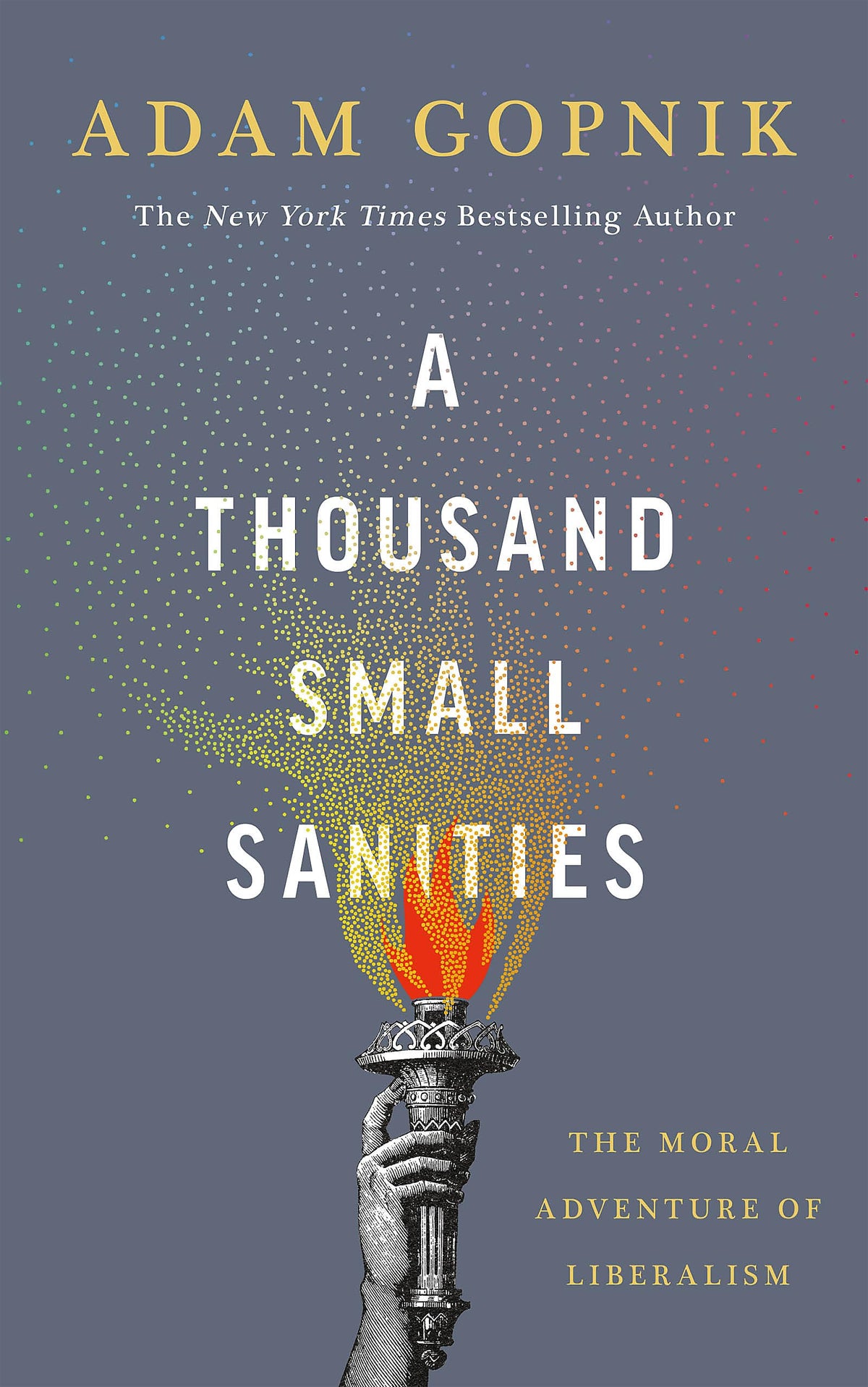 A THOUSAND SMALL SANITIES book cover